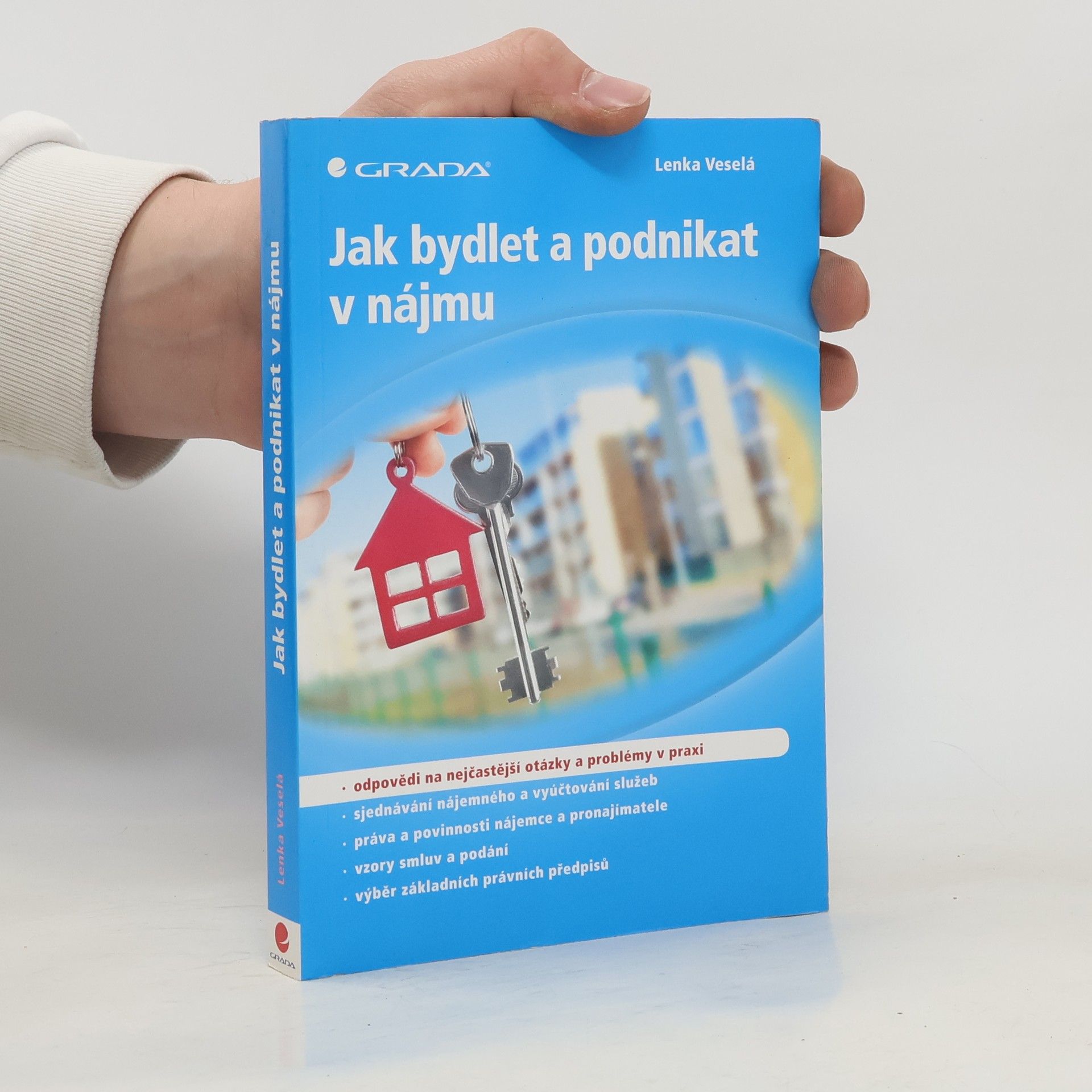 Lenka Veselá Jak bydlet a podnikat v nájmu