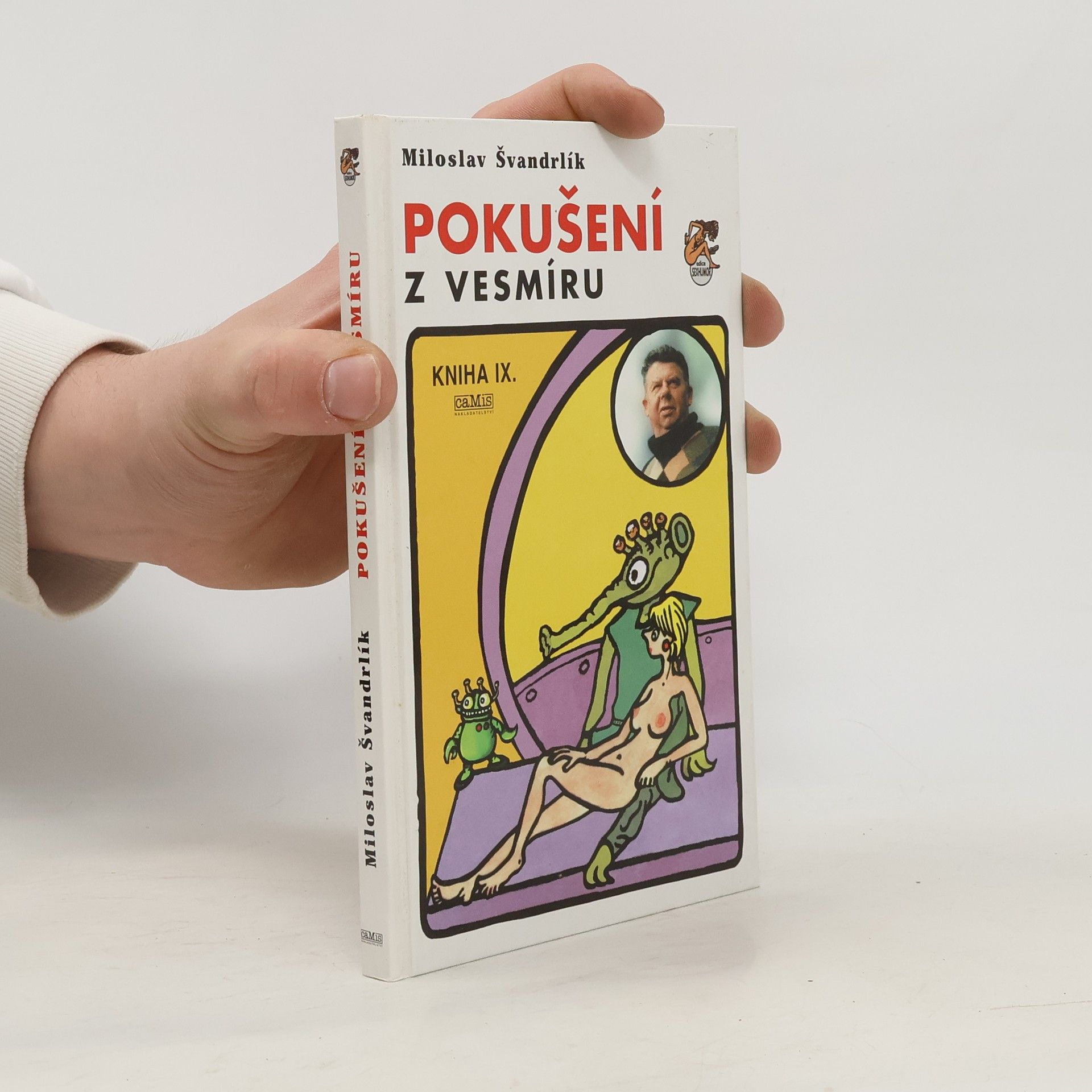Miloslav Švandrlík Pokušení z vesmíru (Kniha IX.)