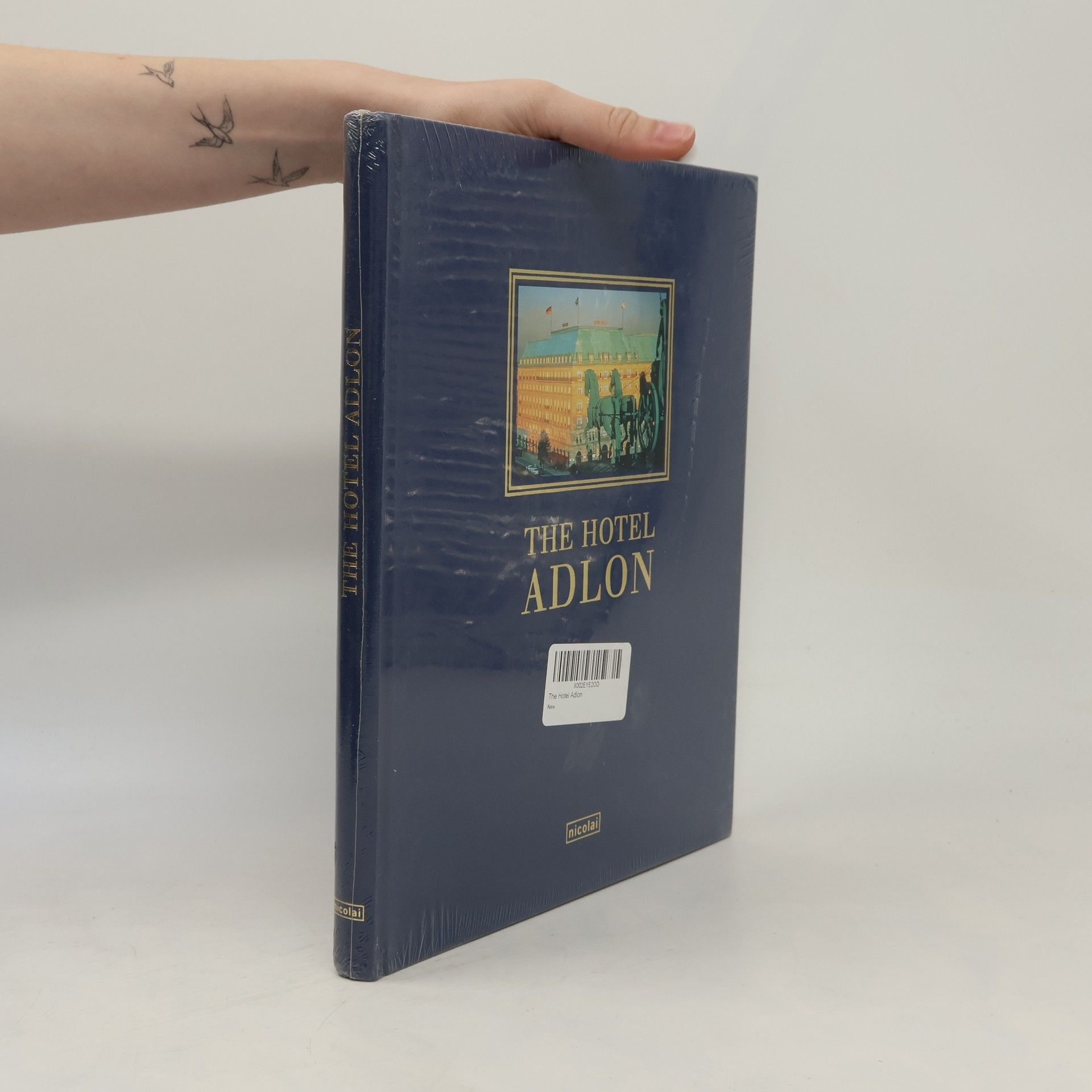 Laurenz Demps The Hotel Adlon