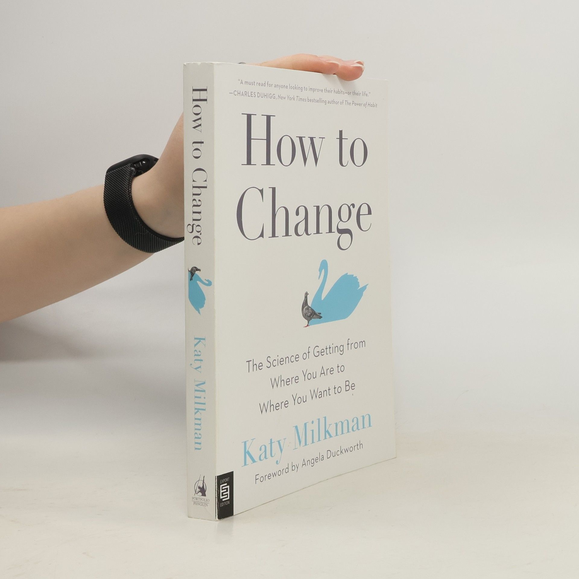 Katy Milkman How to Change