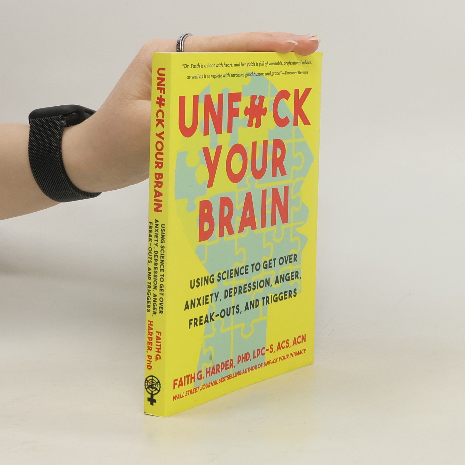 Faith Harper Unfuck Your Brain