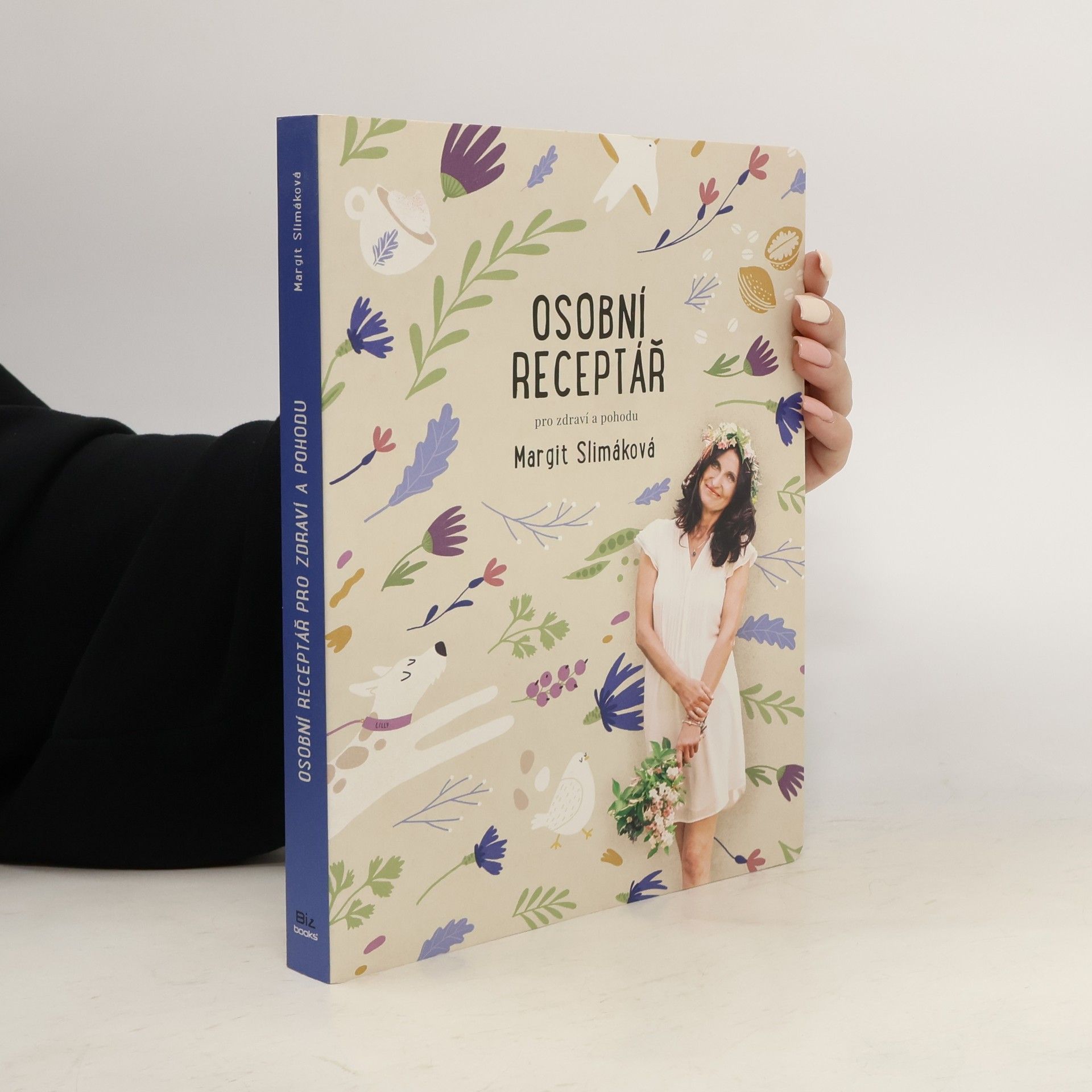 Margit Slimáková Osobní receptář pro zdraví a pohodu