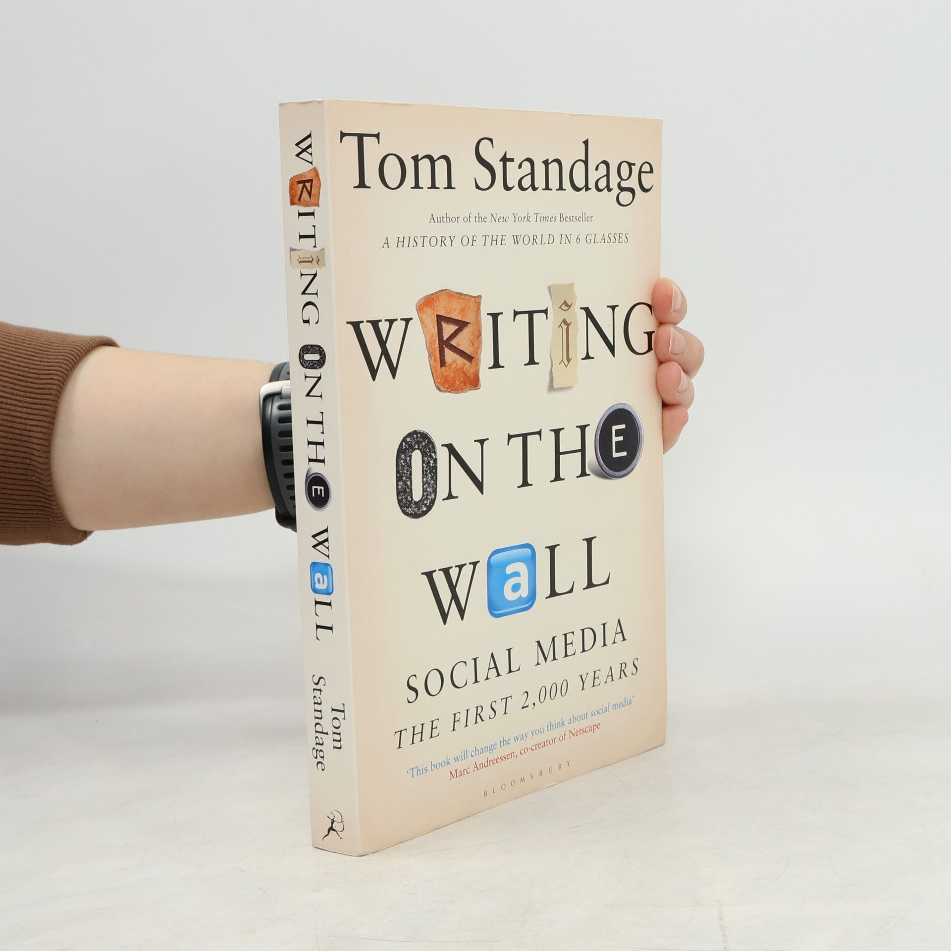 Tom Standage Writing on the Wall
