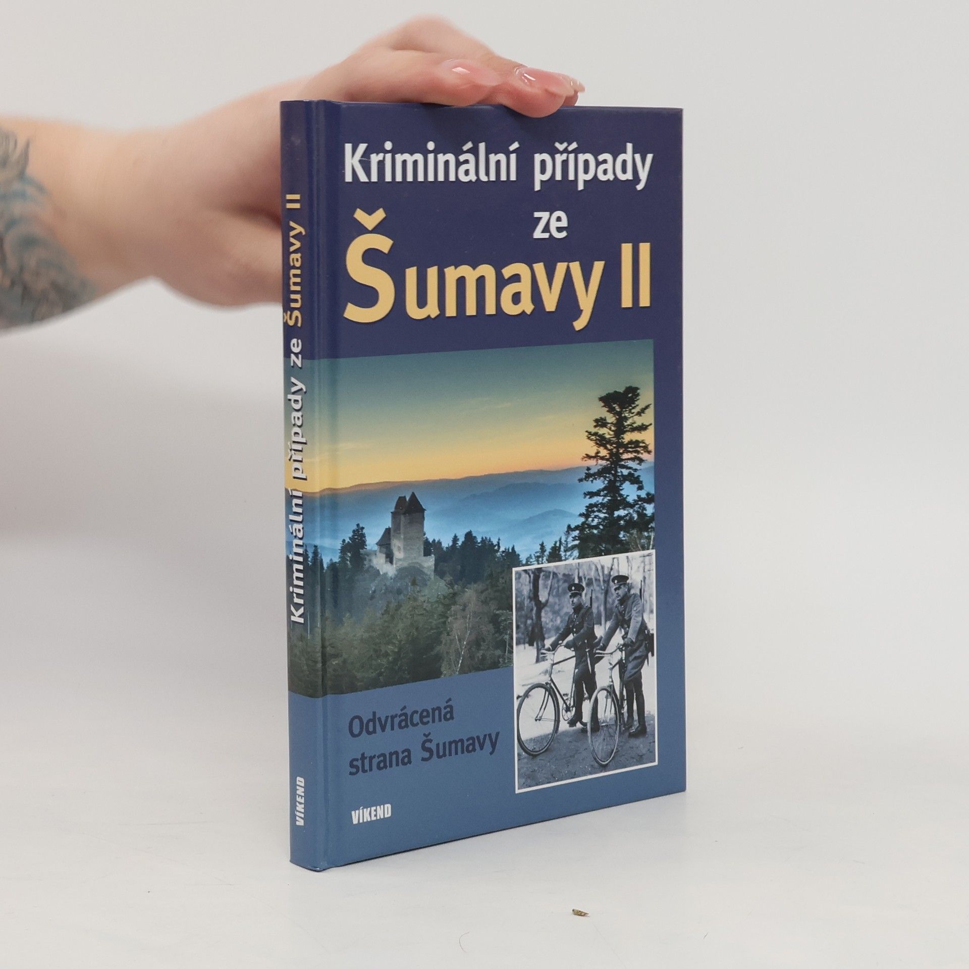 Jitka Borovská Kriminální případy ze Šumavy II.