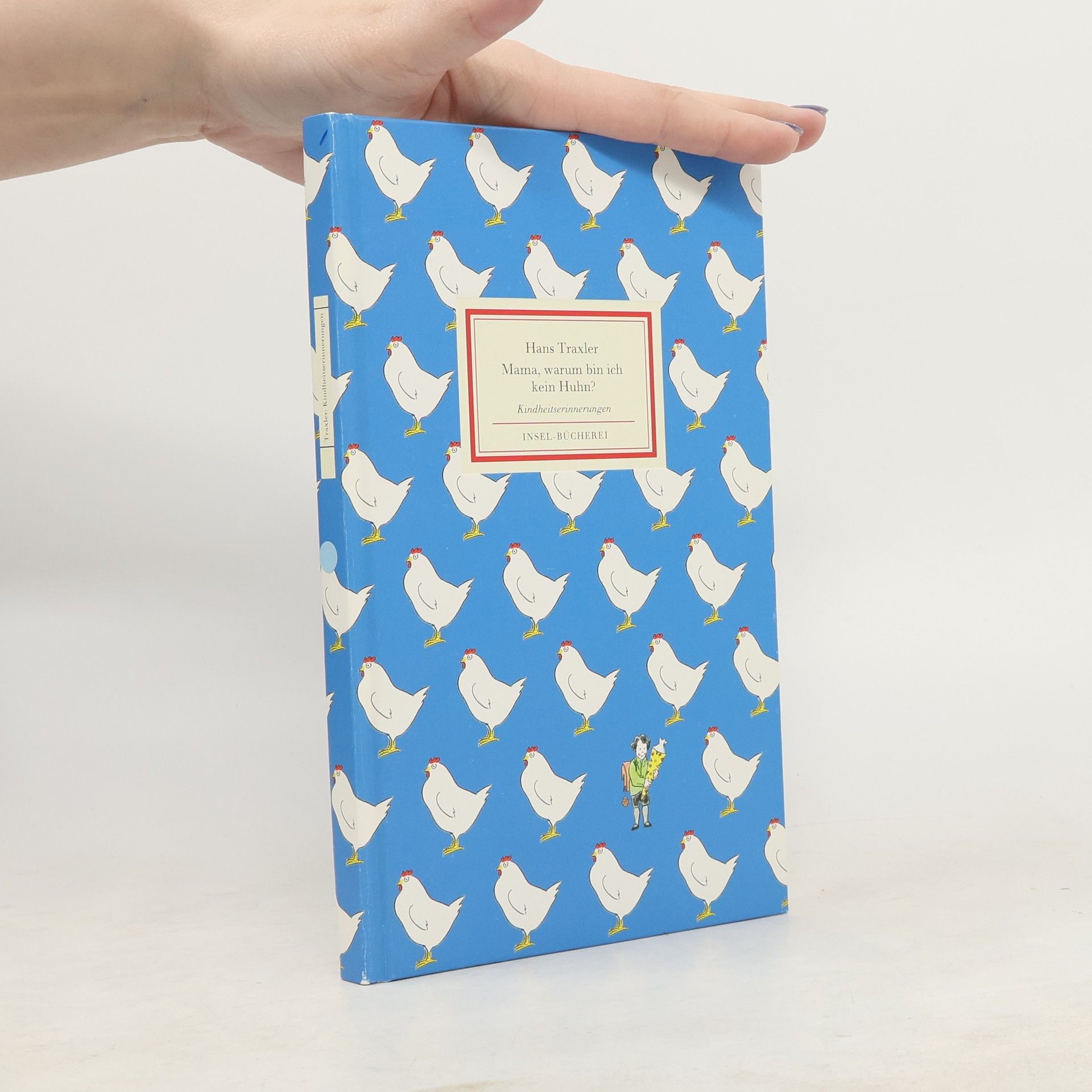 Hans Traxler Mama, warum bin ich kein Huhn?