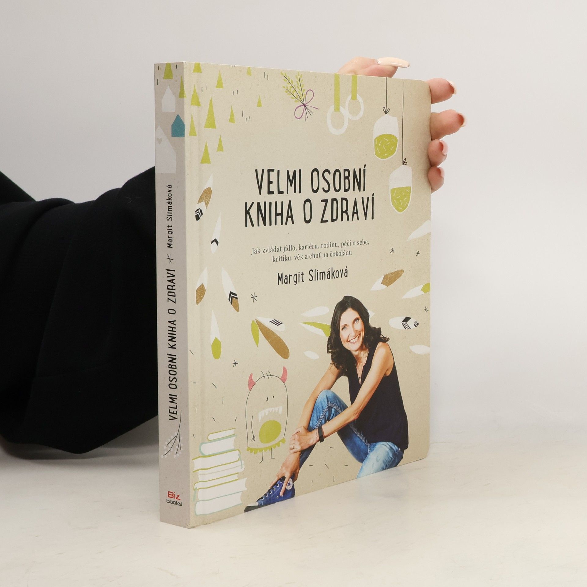 Margit Slimáková Velmi osobní kniha o zdraví