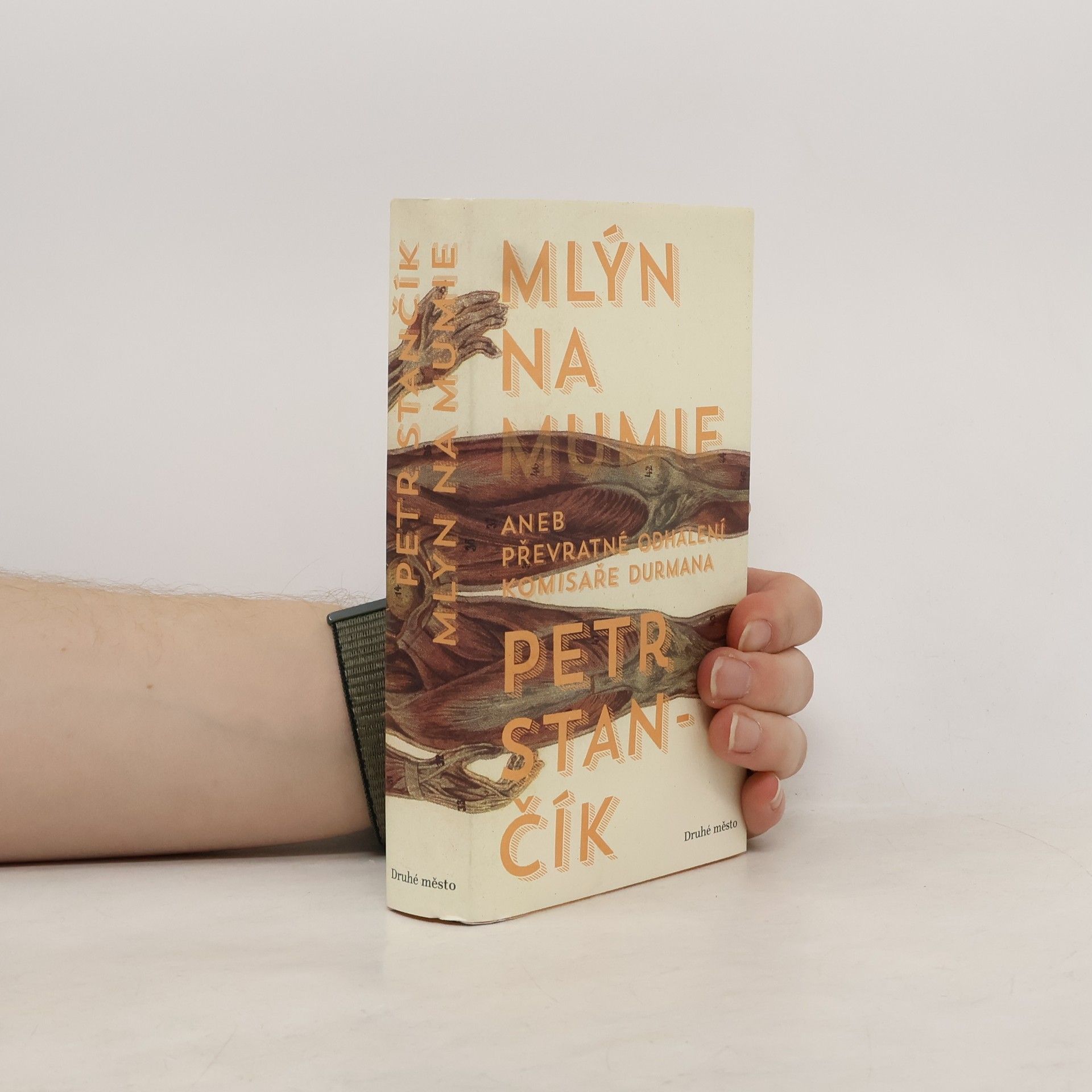 Petr Stančík Mlýn na mumie