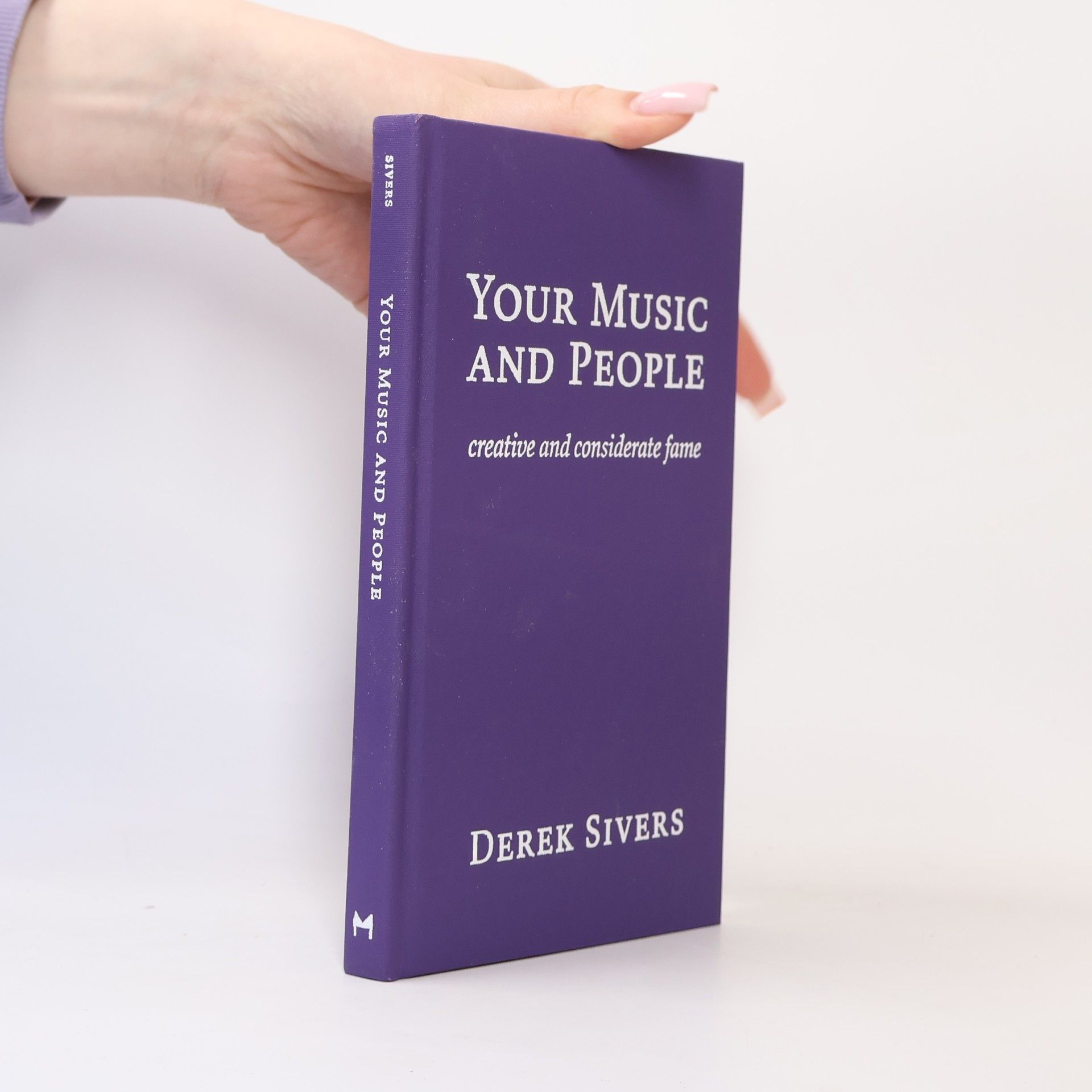 Derek Sivers Your Music and People