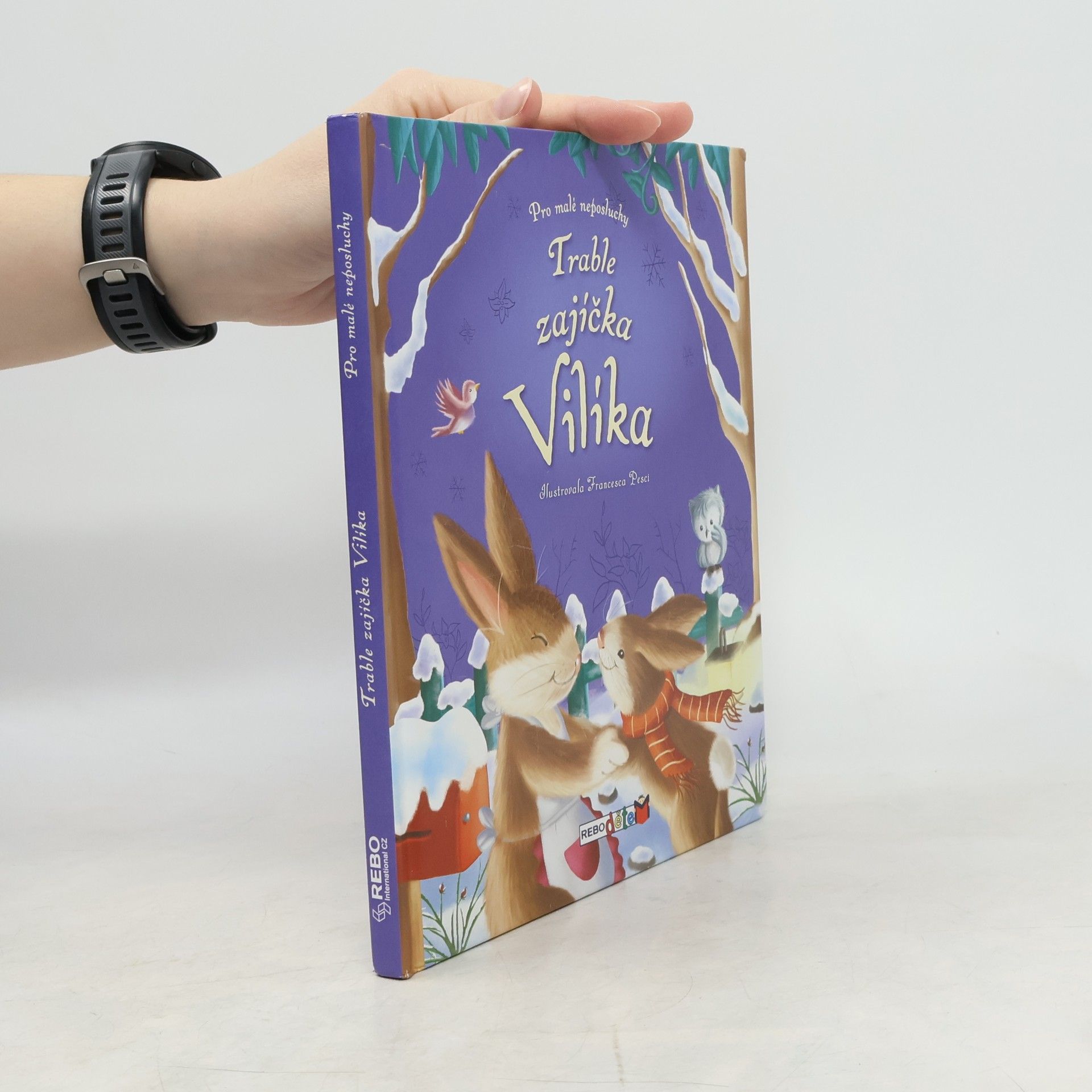 Francesca Pesci Trable zajíčka Vilíka