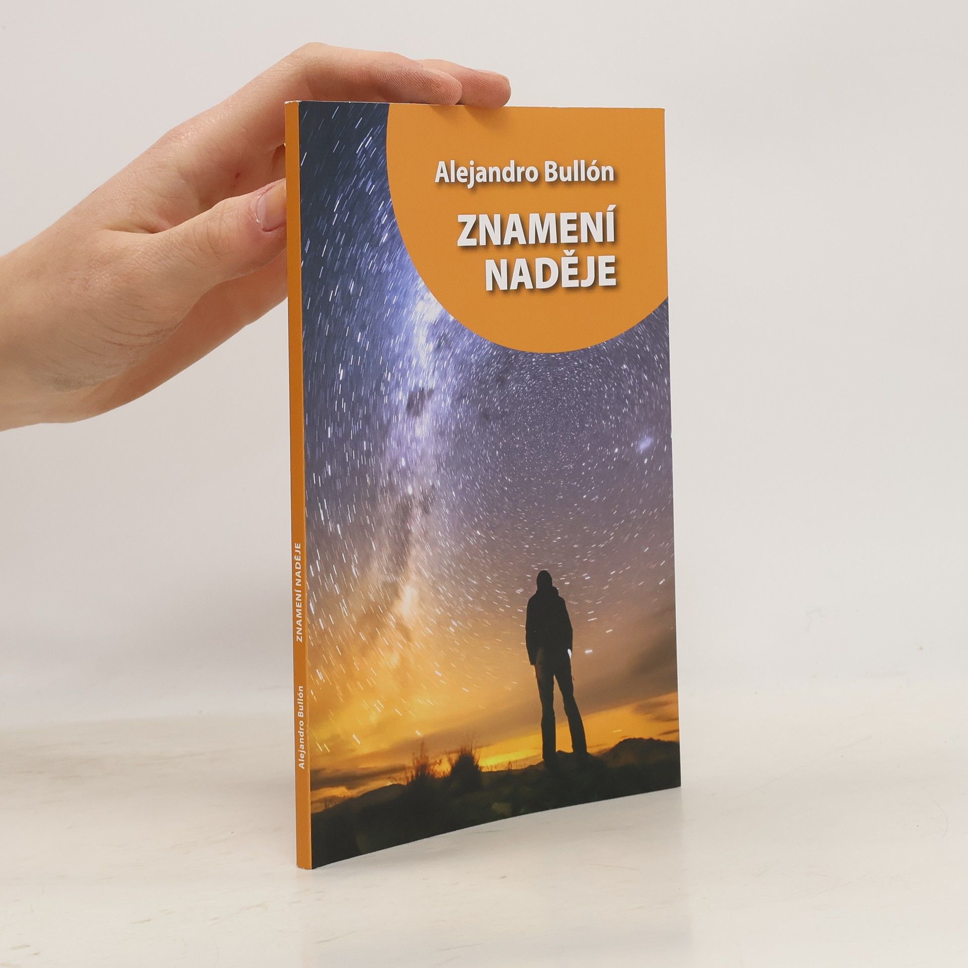 Alejandro Bullón Znamení naděje