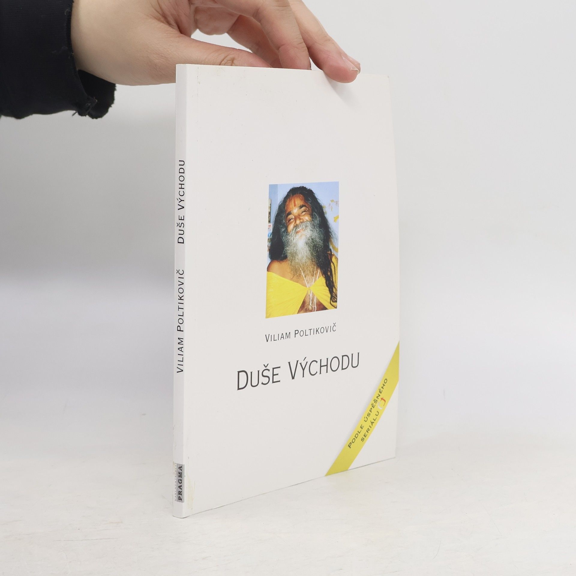 Viliam Poltikovič Duše východu: Duchovní cestopis