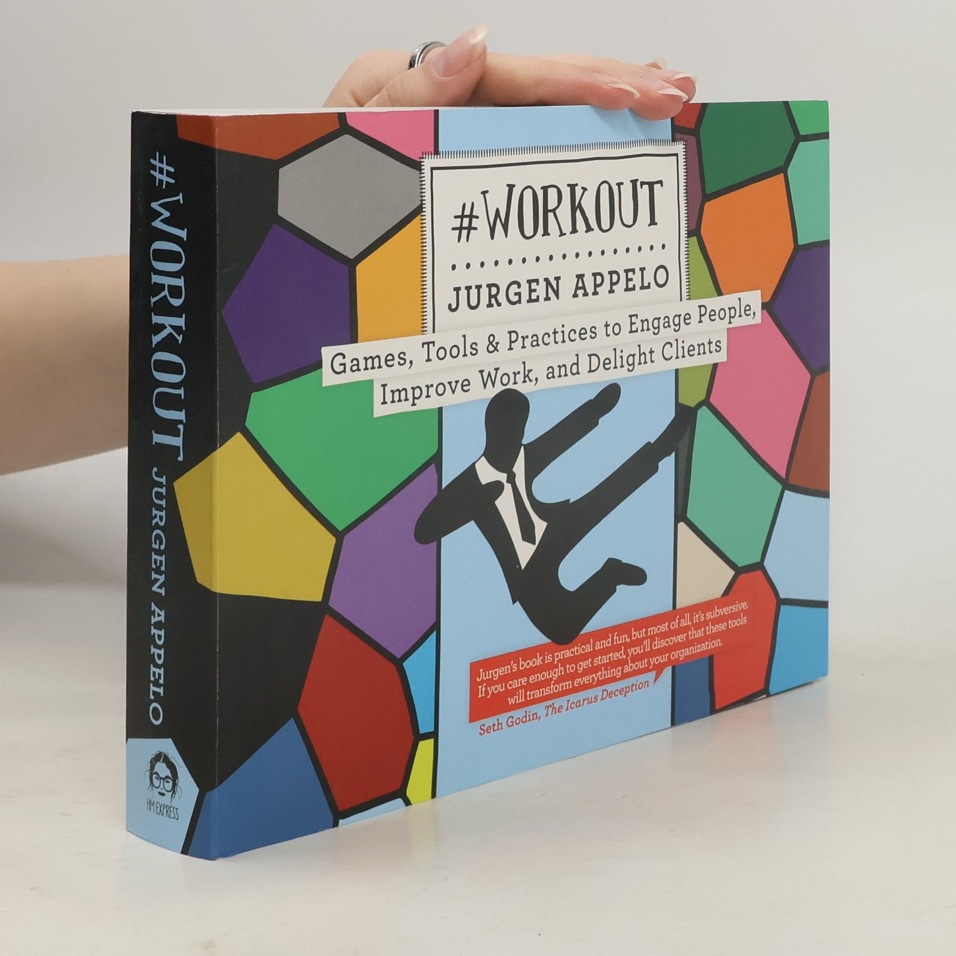 Jurgen Appelo Management 3.0: #Workout