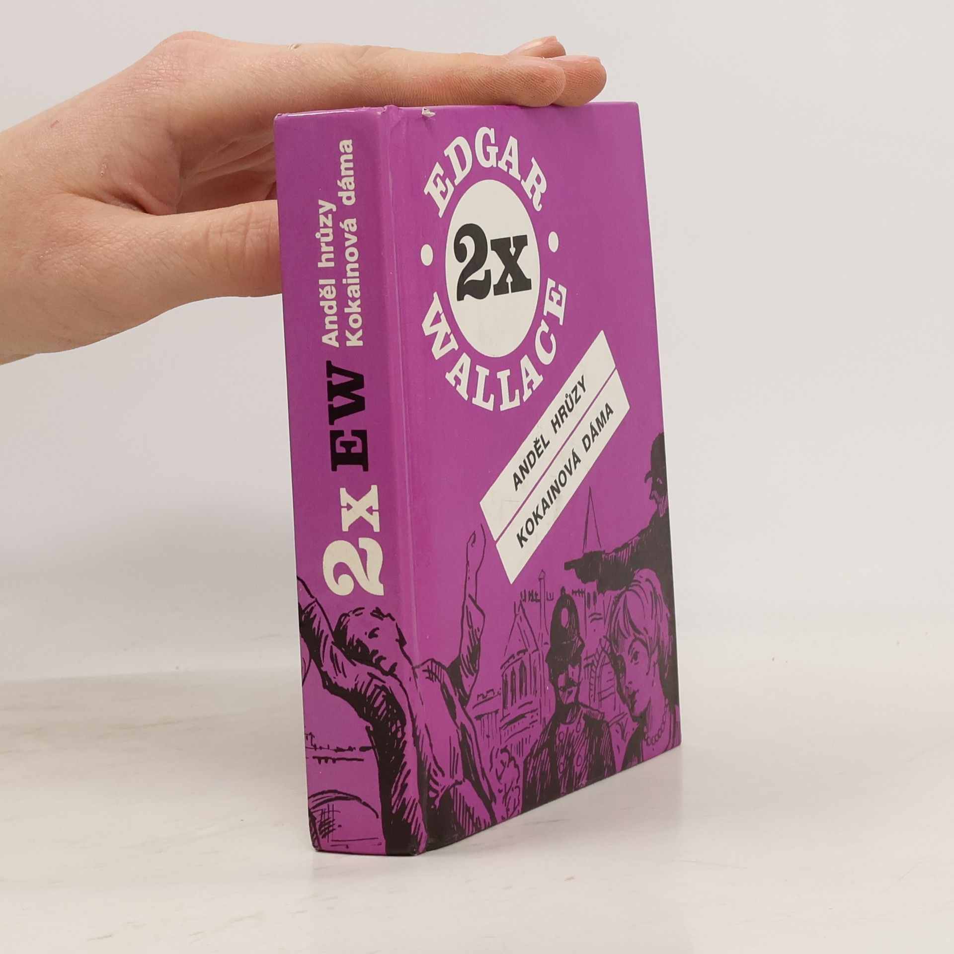 Edgar Wallace Anděl hrůzy ; Kokainová dáma