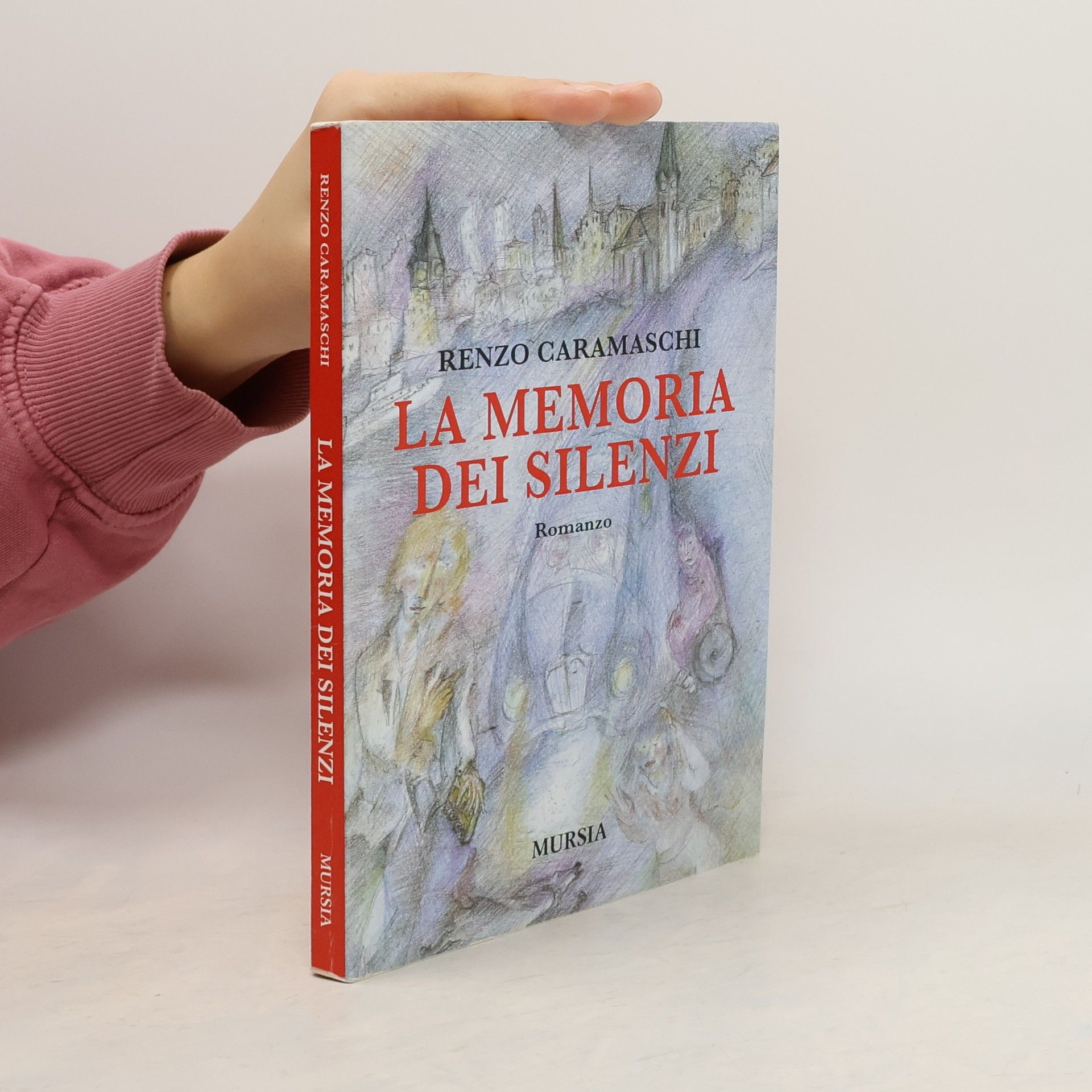 Renzo Caramaschi La memoria dei silenzi