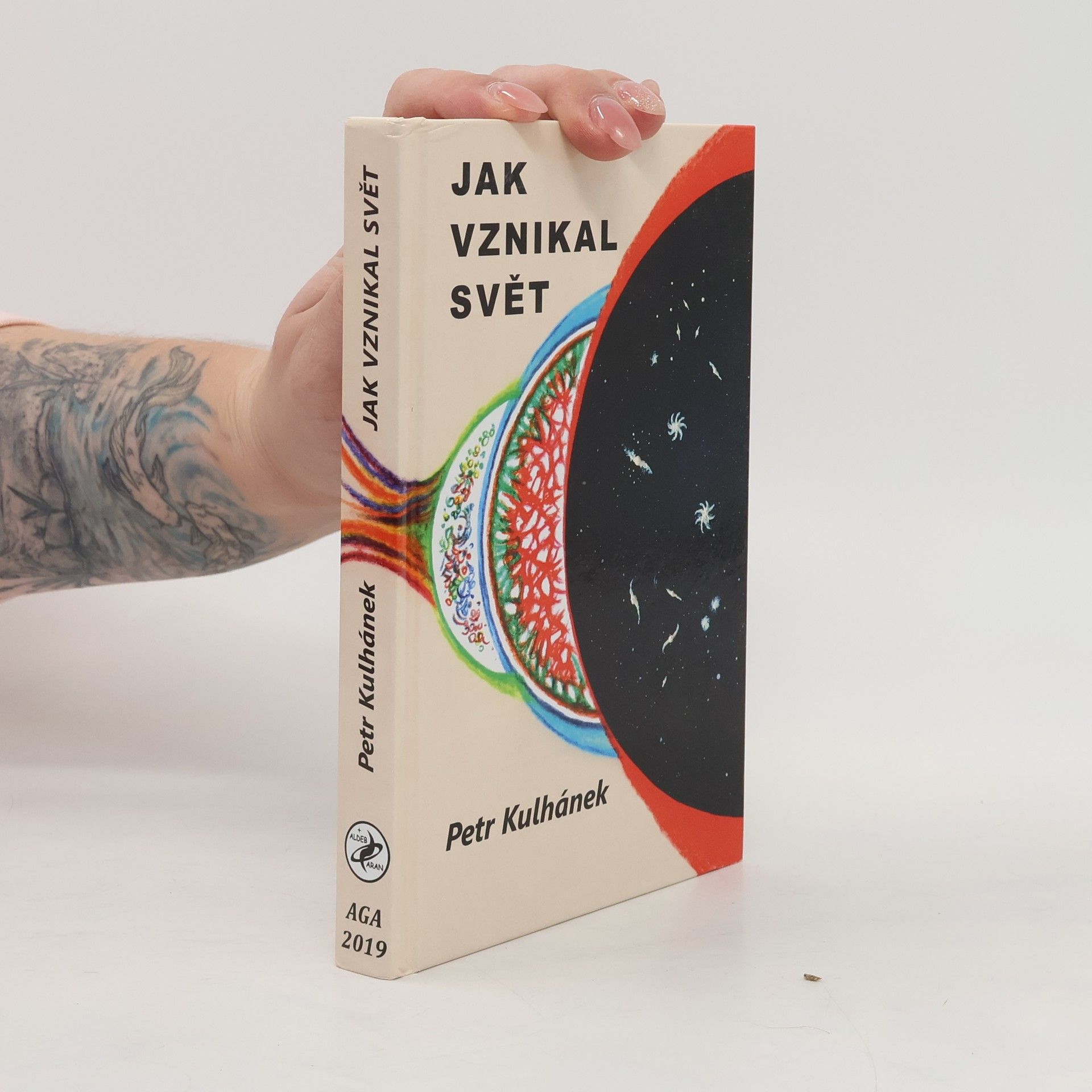 Petr Kulhánek Jak vznikal svět