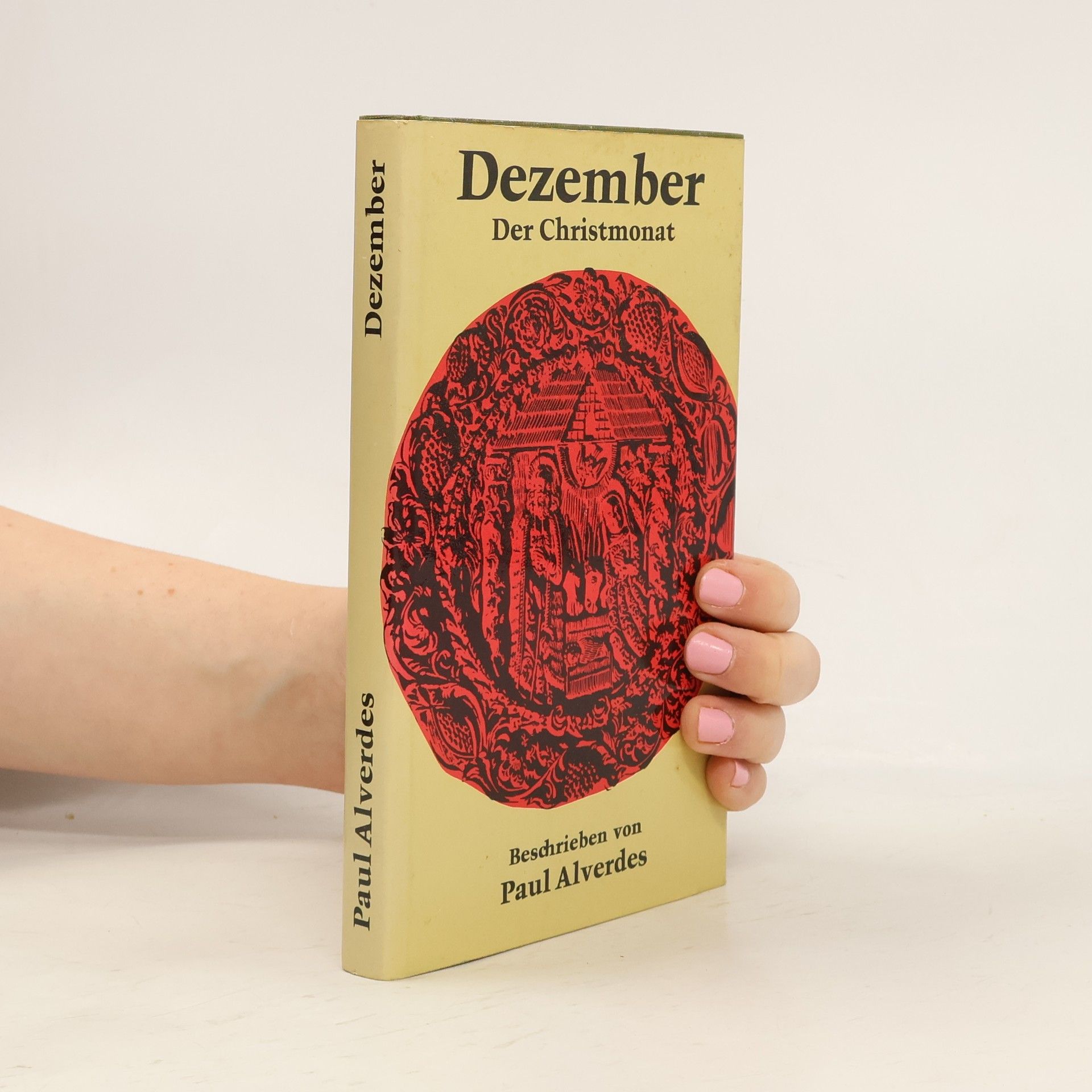 Paul Alverdes Dezember. Der Christmonat