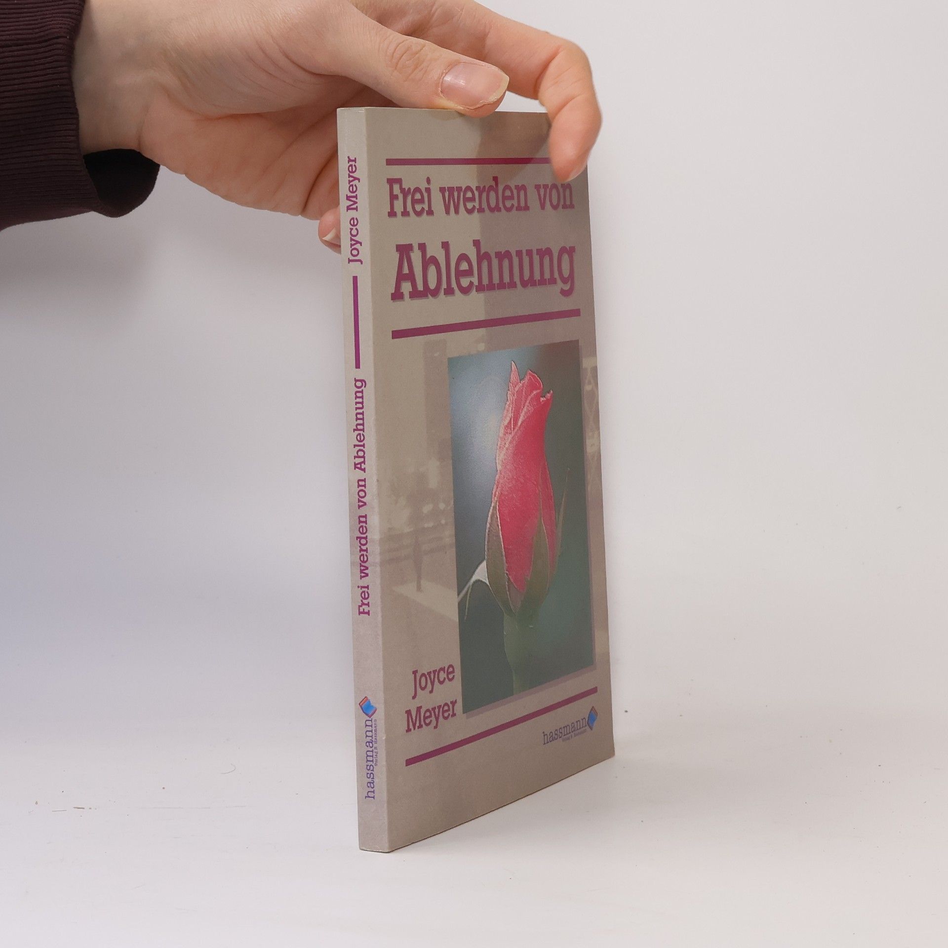 Joyce Meyer Frei Werden Von Ablehnung