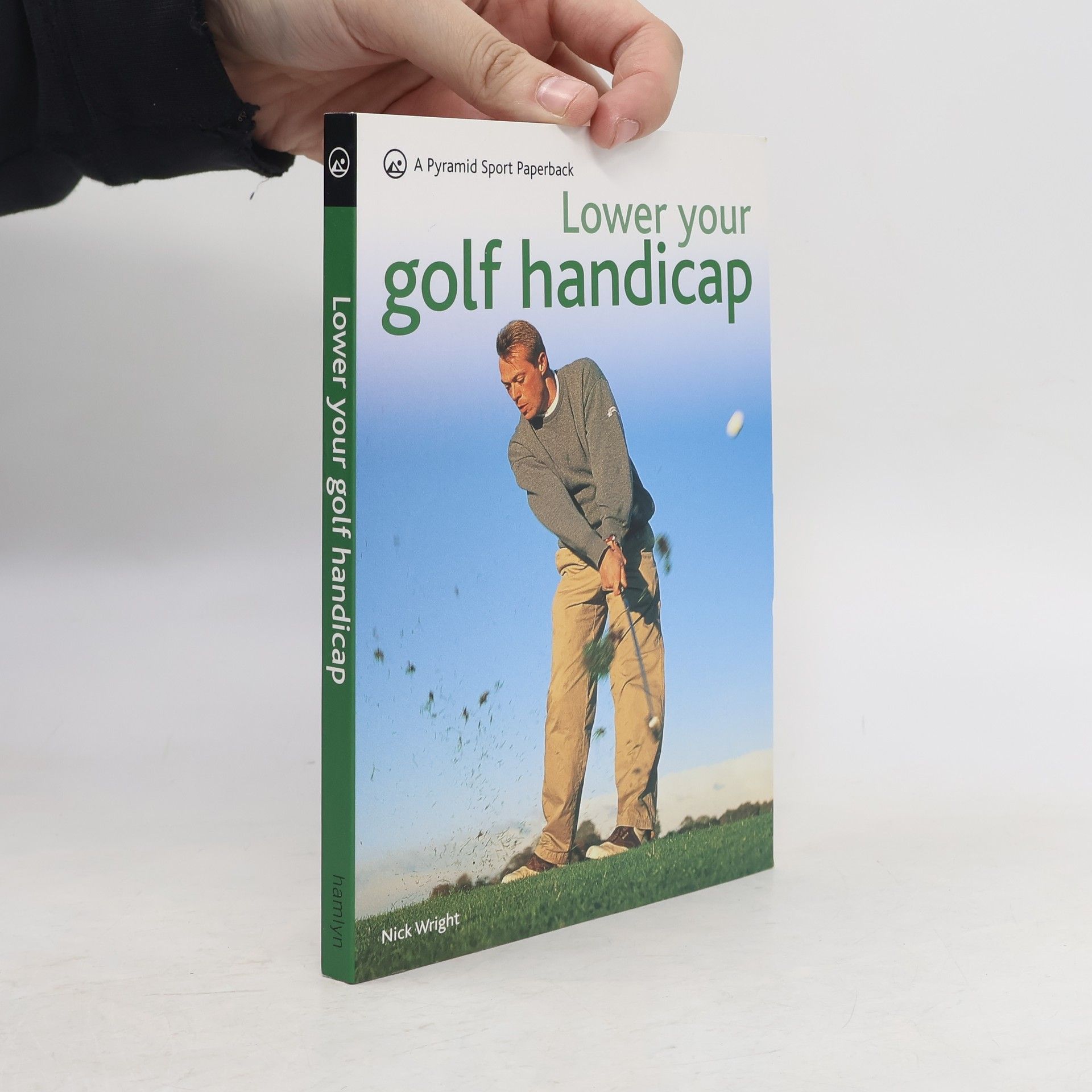 Nick Wright Lower Your Golf Handicap