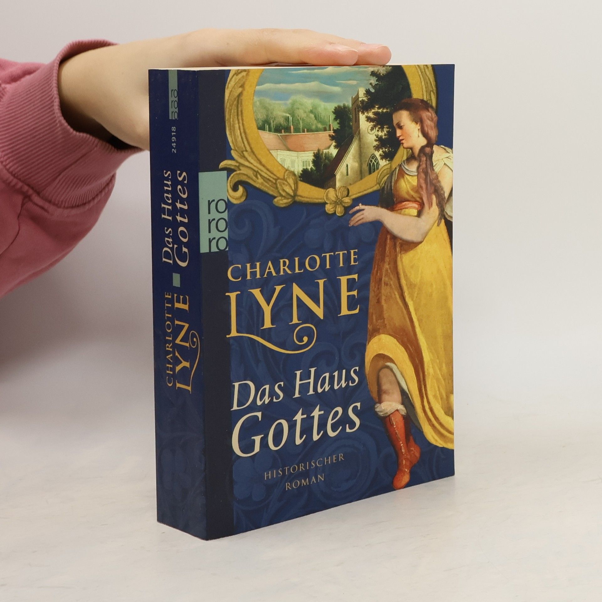 Das Haus Gottes. Historischer Roman. Originalausgabe