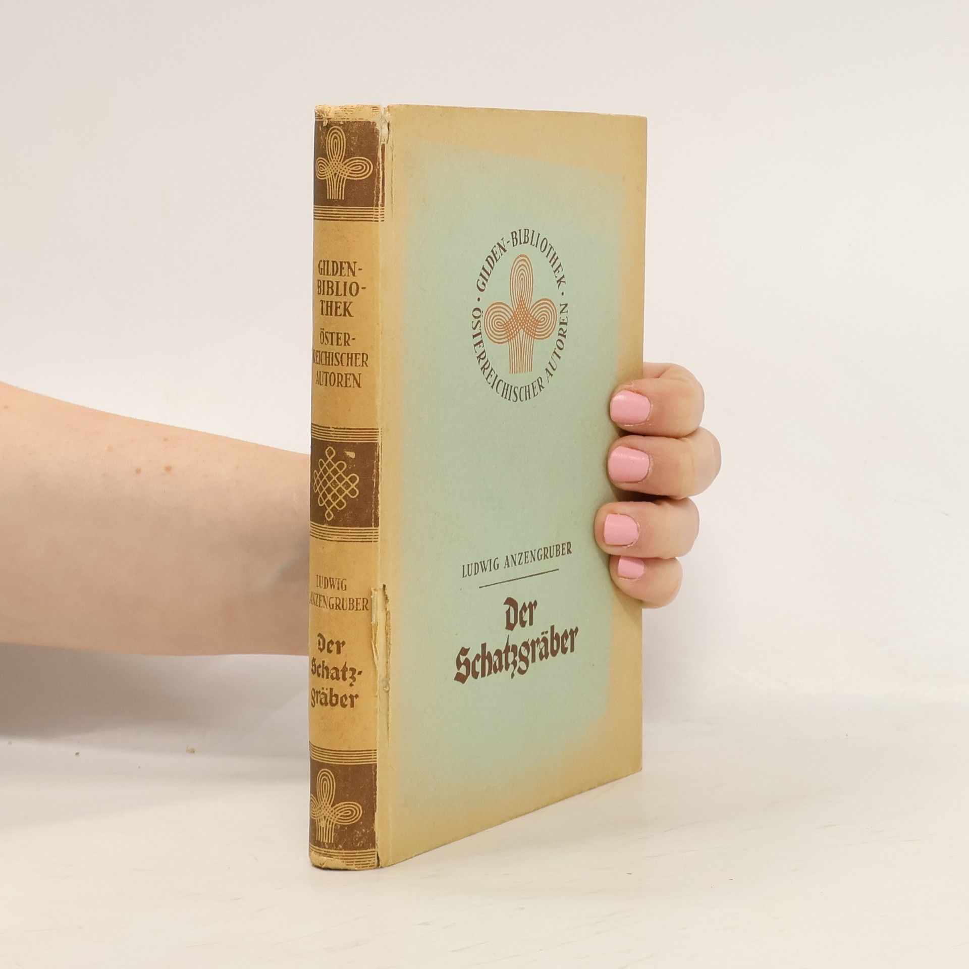 Ludwig Anzengruber Der Schatzgräber