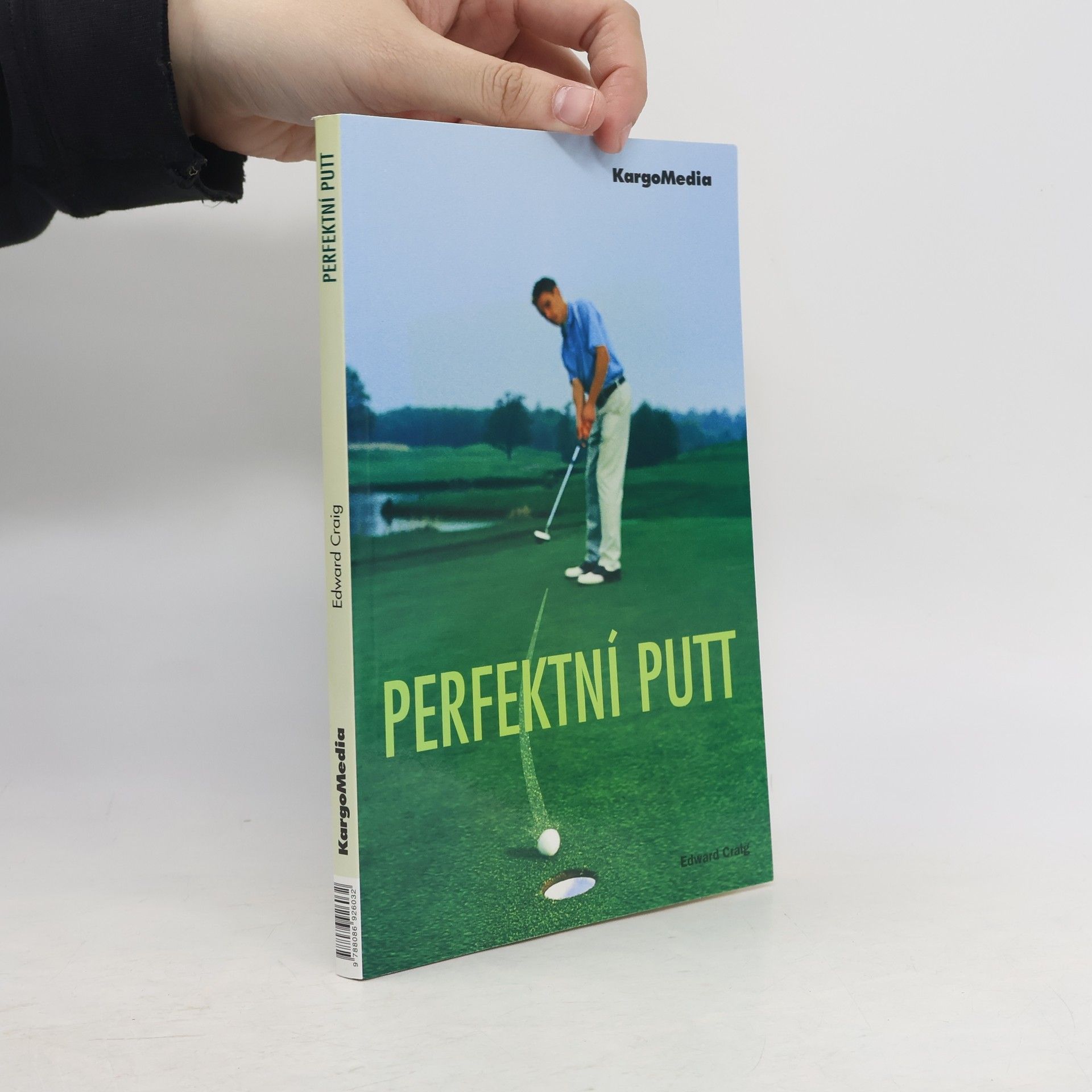 Edward Craig Perfektní putt