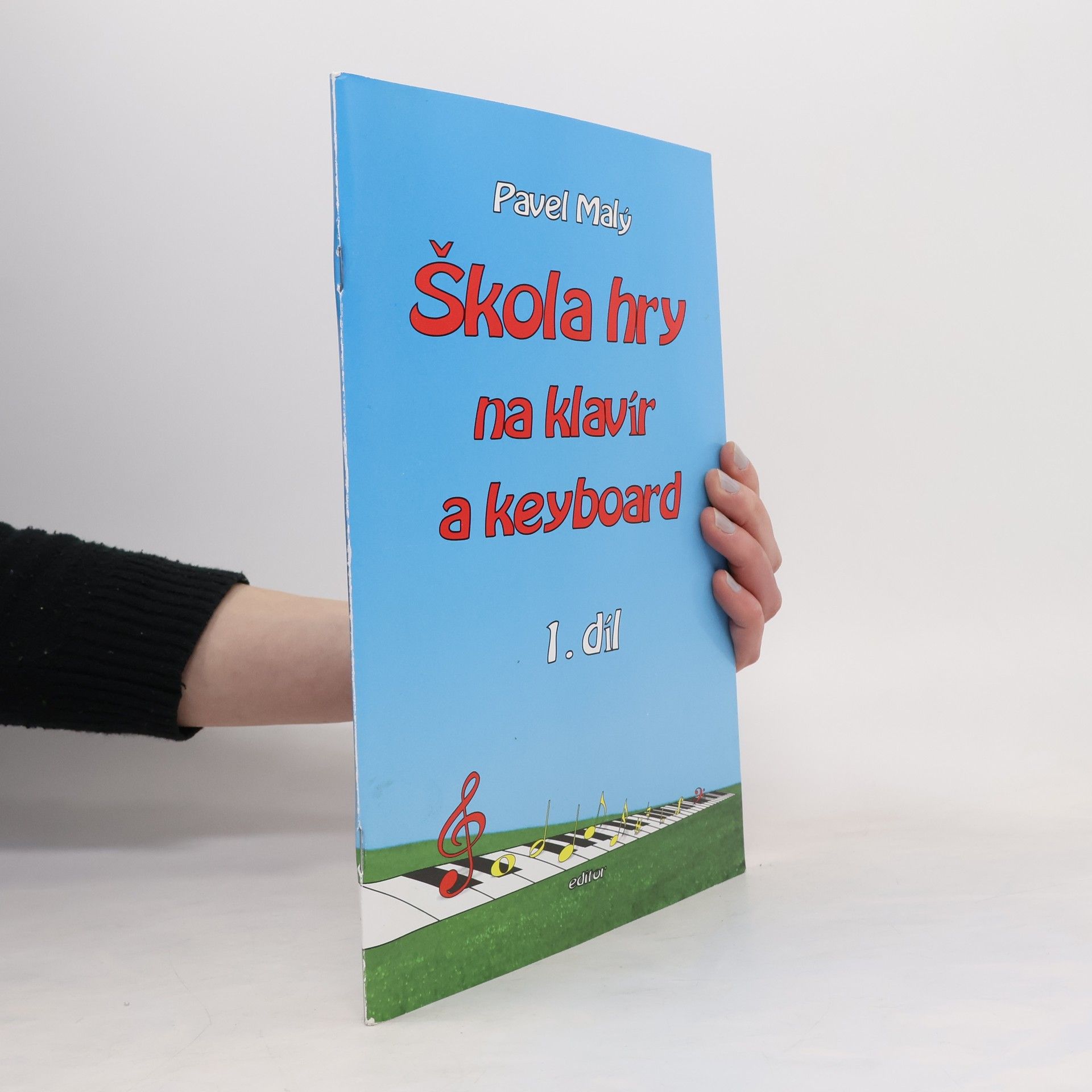 Pavel Malý Škola hry na klavír a keyboard 1. díl