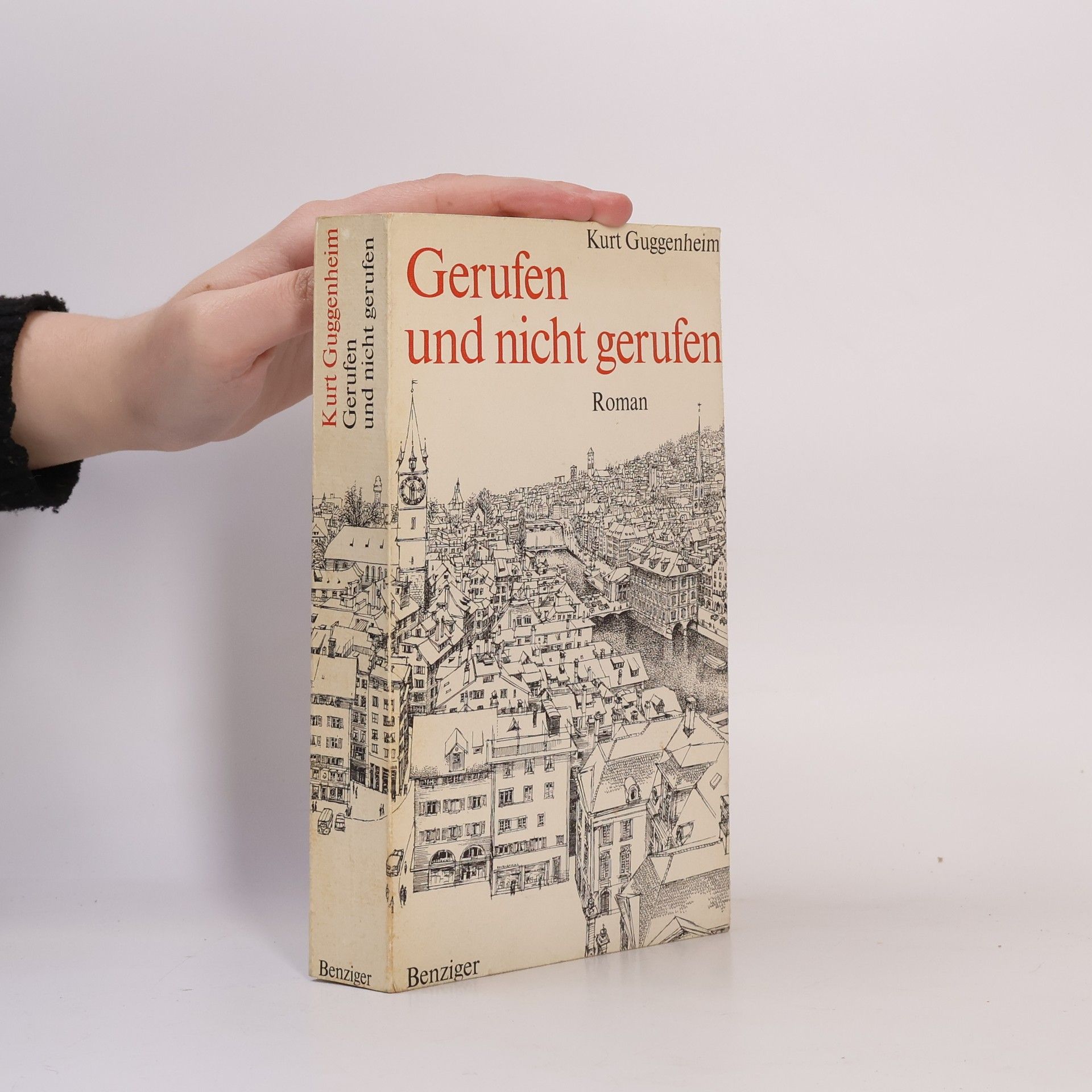 Gerufen und nicht gerufen Roman