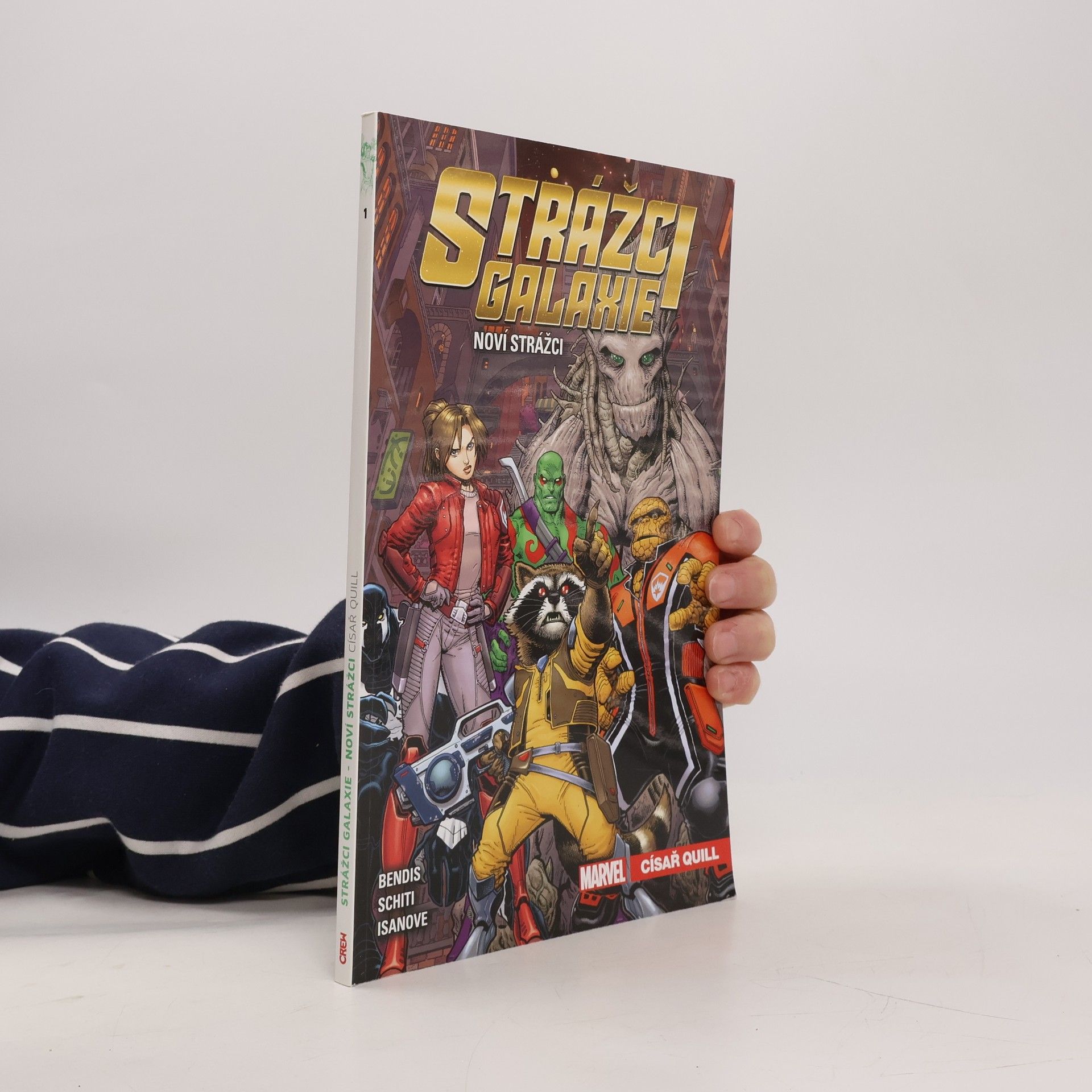 Brian Michael Bendis Strážci galaxie - Noví Strážci. Císař Quill