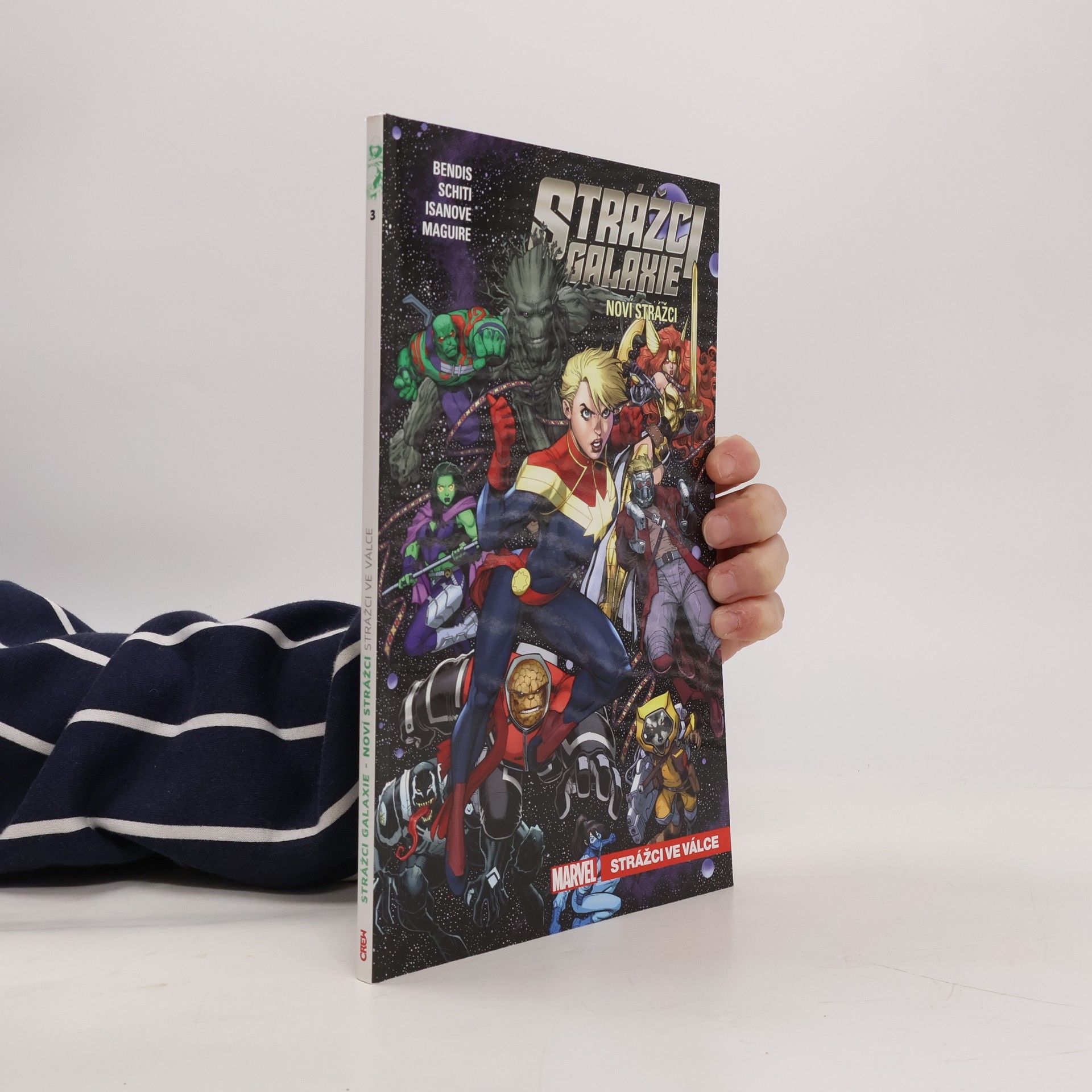 Brian Michael Bendis Strážci ve válce