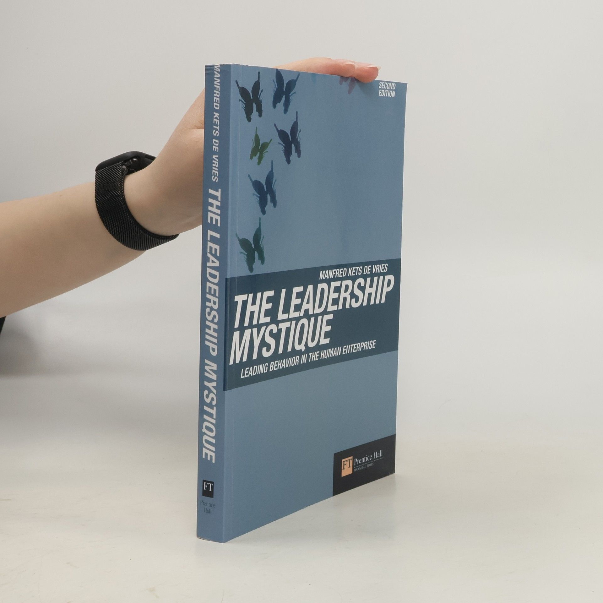 Manfred F. R. Kets de Vries The Leadership Mystique