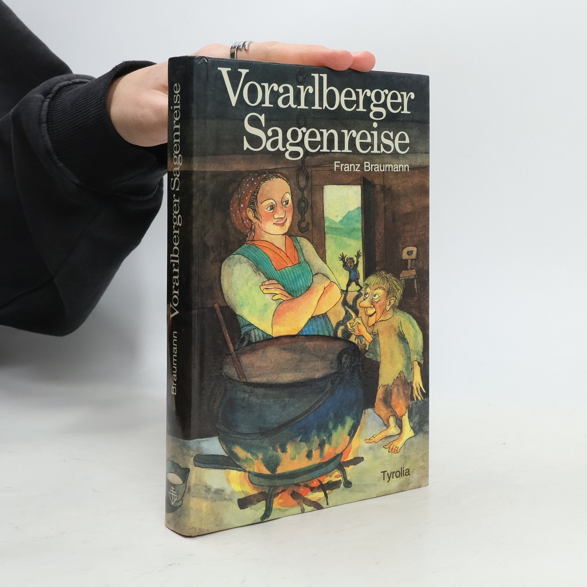 Franz Braumann Vorarlberger Sagenreise