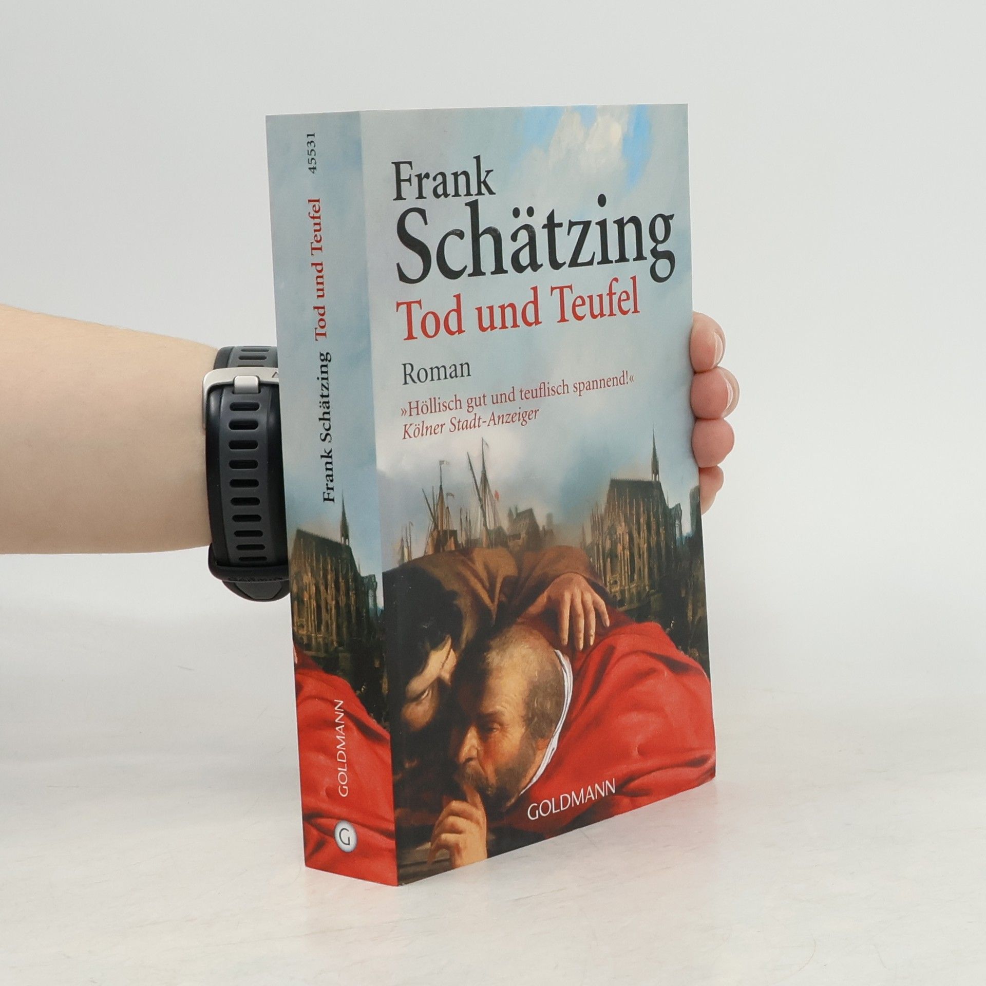 Frank Schätzing Tod und Teufel
