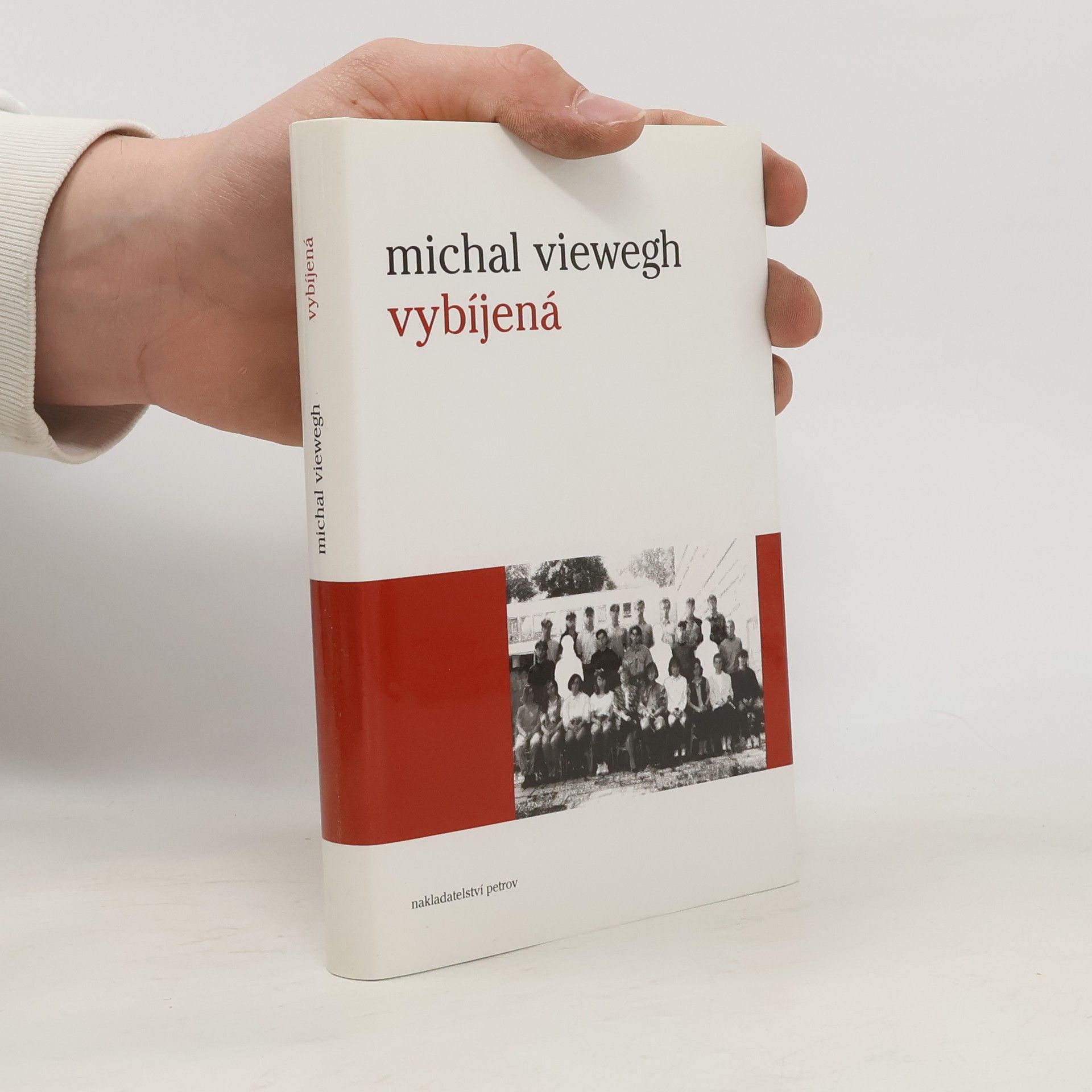 Michal Viewegh Vybíjená