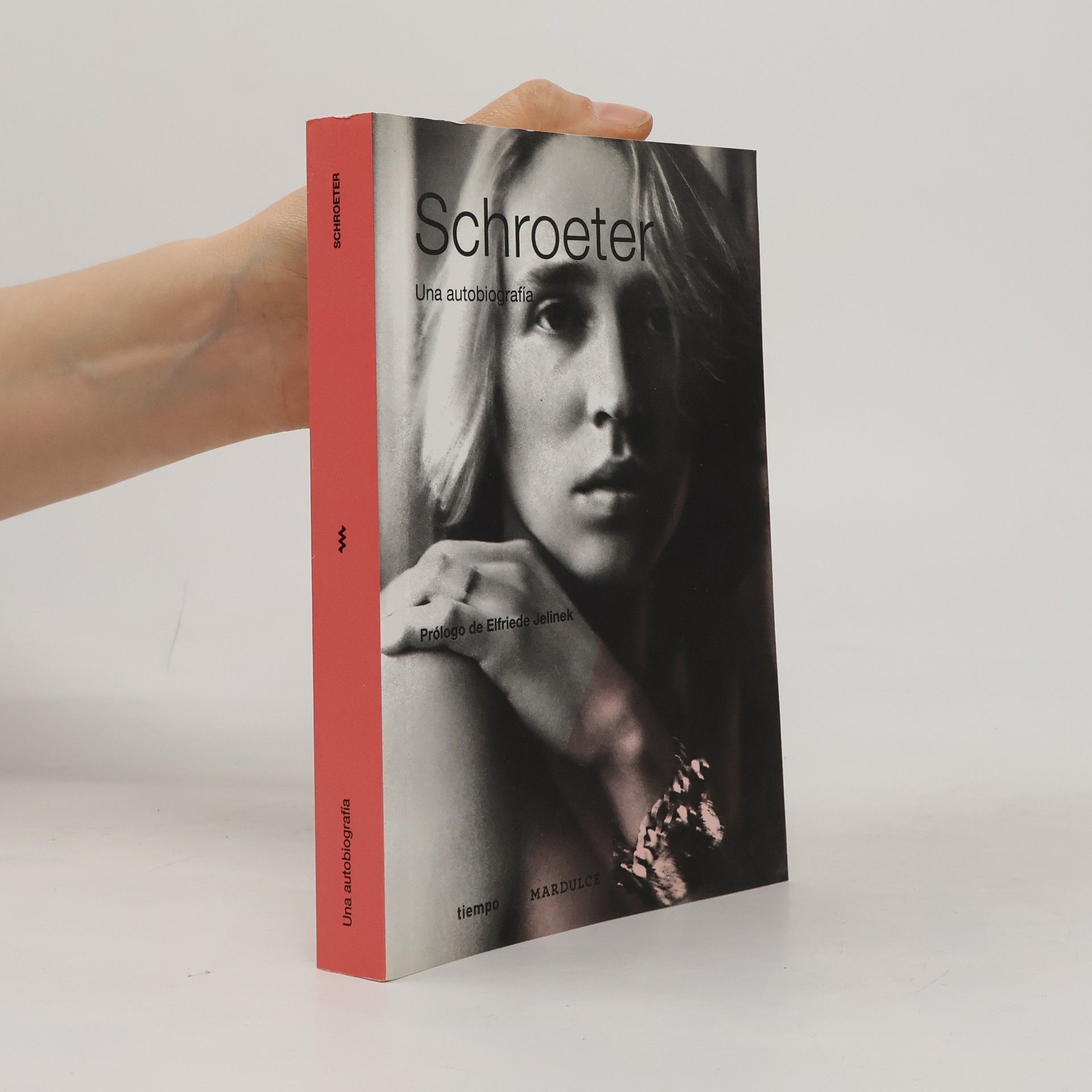 Werner Schroeter Schroeter - Prólogo de Elfriede Jelinek