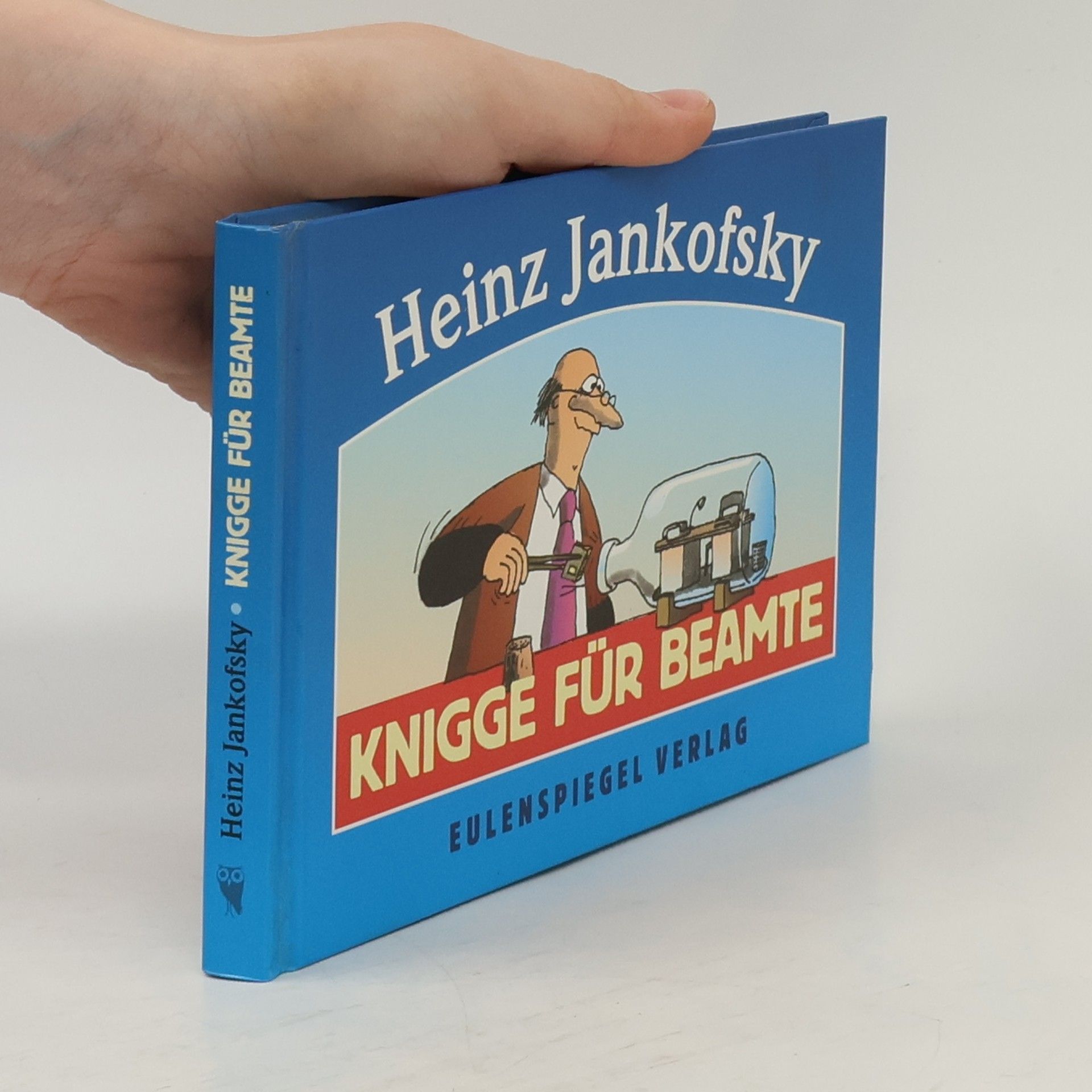 Heinz Jankofsky Knigge für Beamte