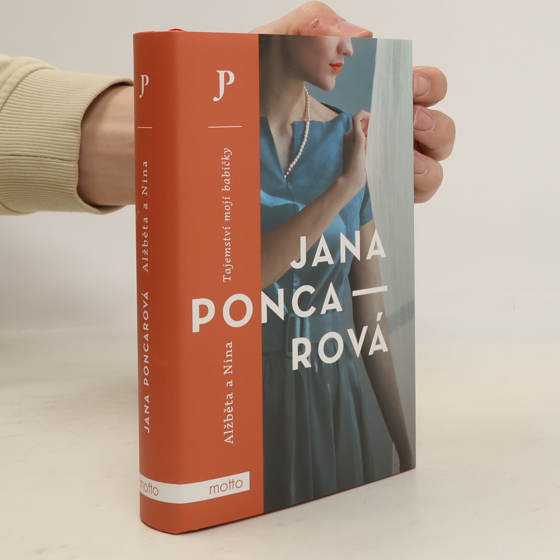 Jana Poncarová Alžběta a Nina. Tajemství mojí babičky