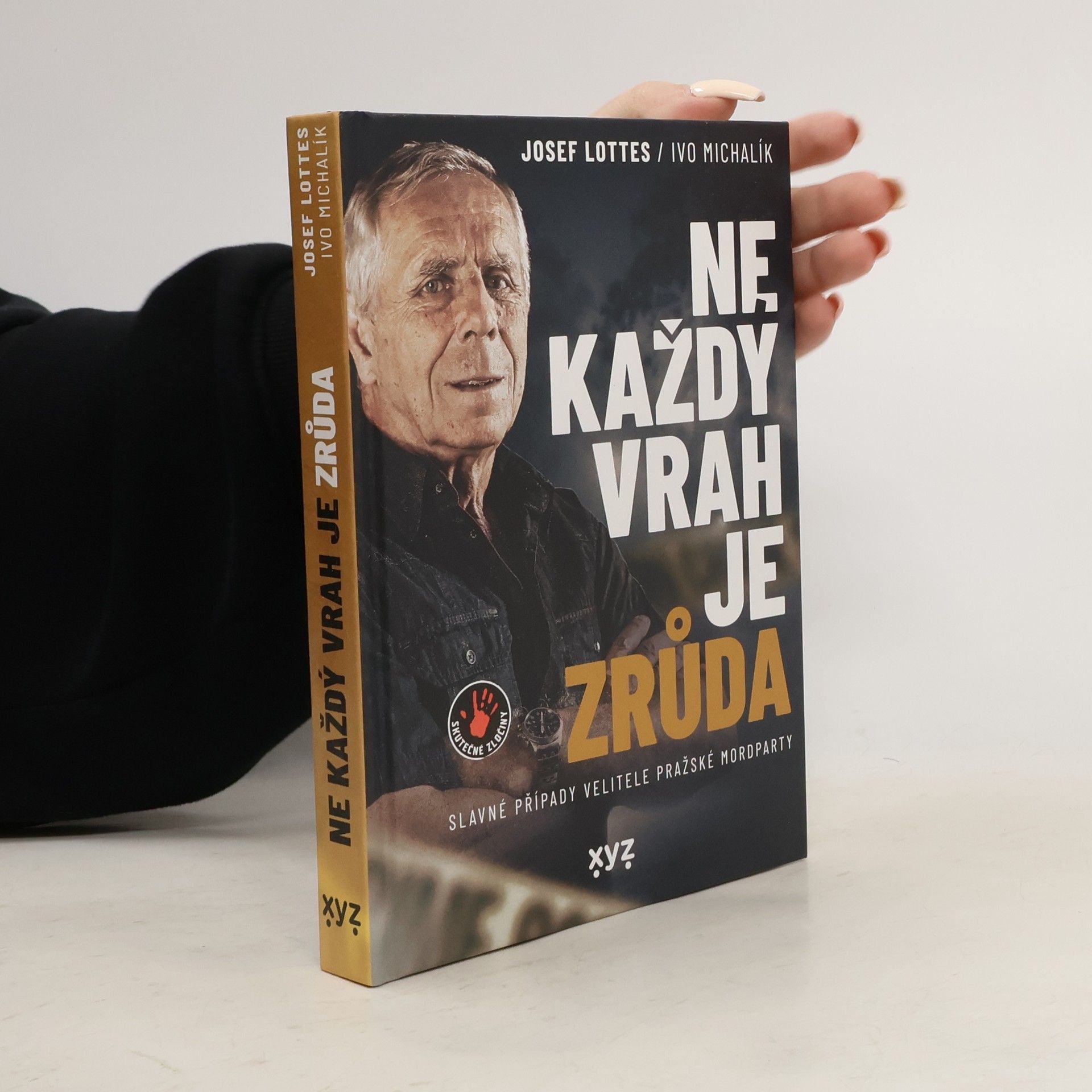 Josef Lottes Ne každý vrah je zrůda