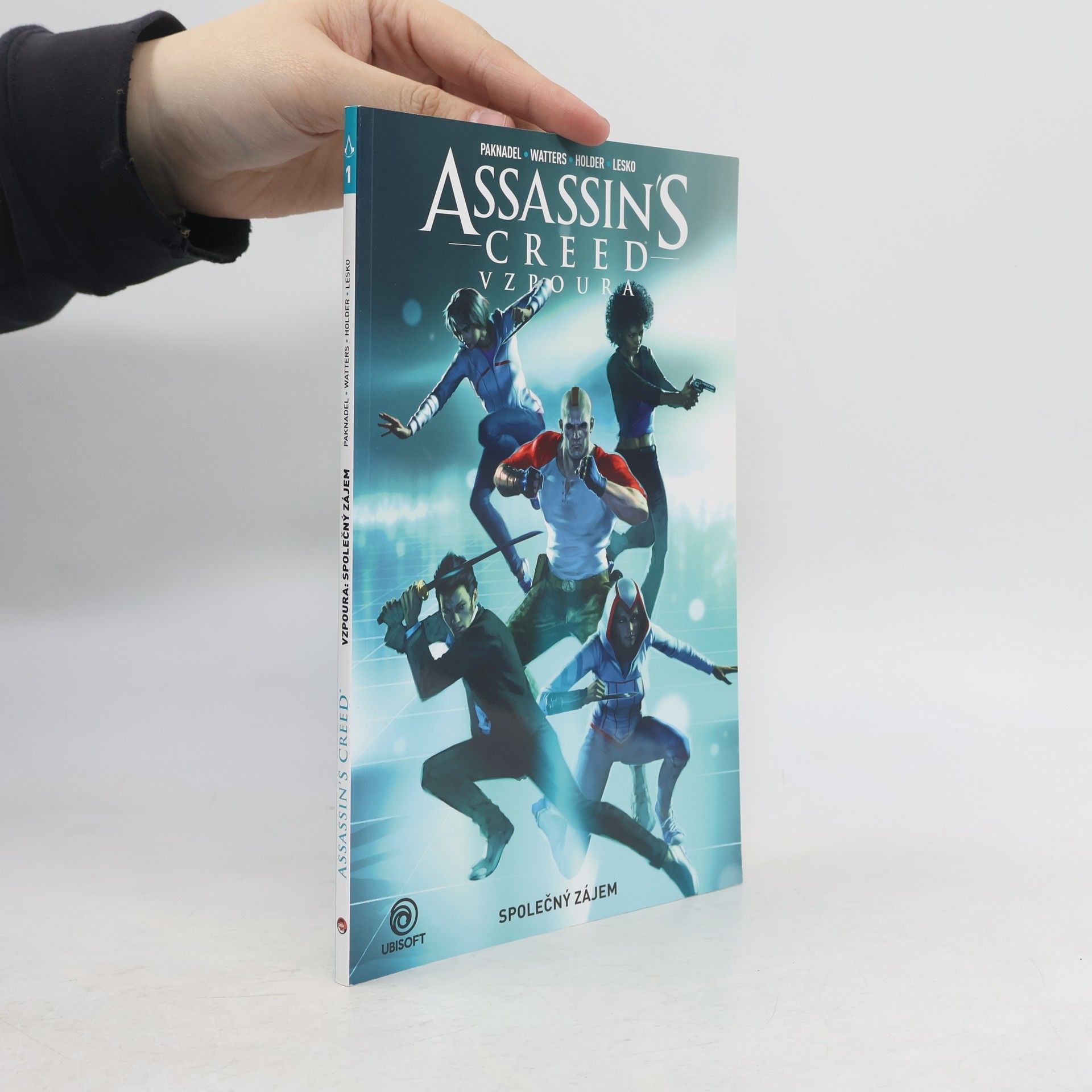 Assassin's creed : Vzpoura. Společný zájem