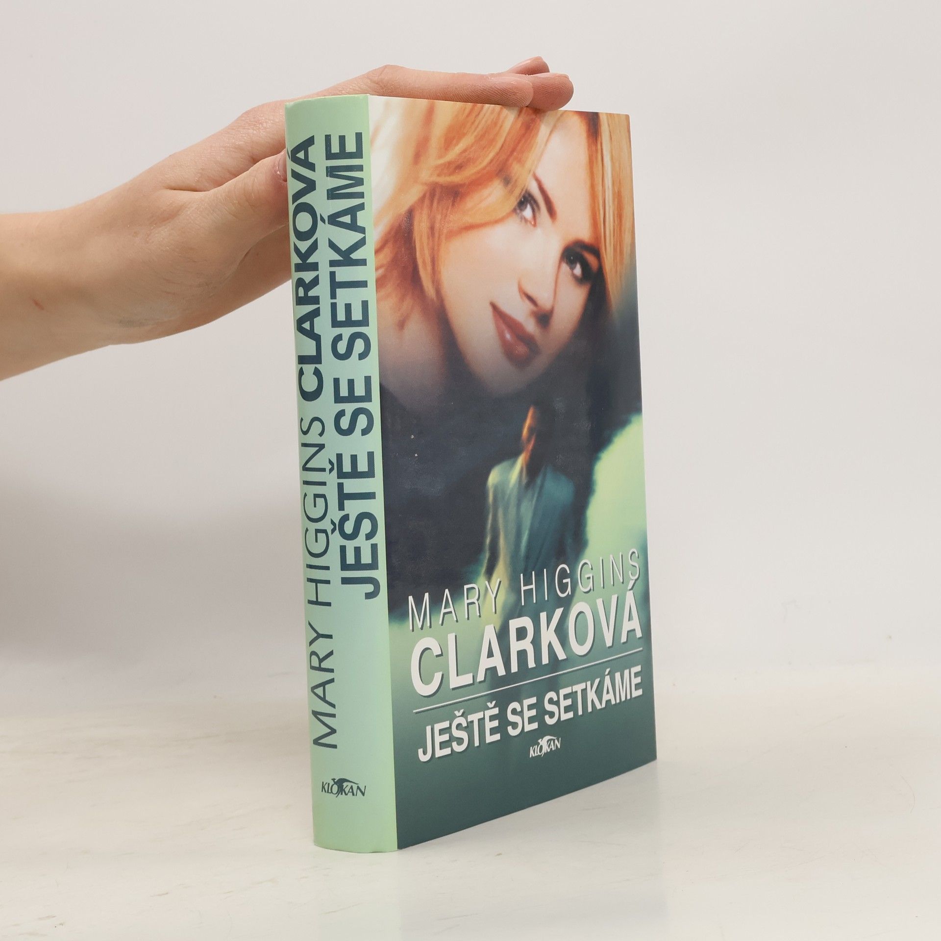 Mary Higginsová Clarková Ještě se setkáme