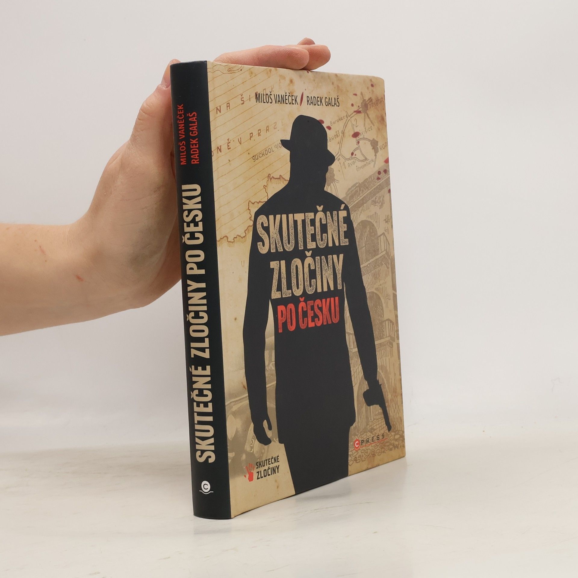 Vaněček Miloš Skutečné zločiny po Česku. mrazivý průvodce českým zločinem za posledních 100 let.