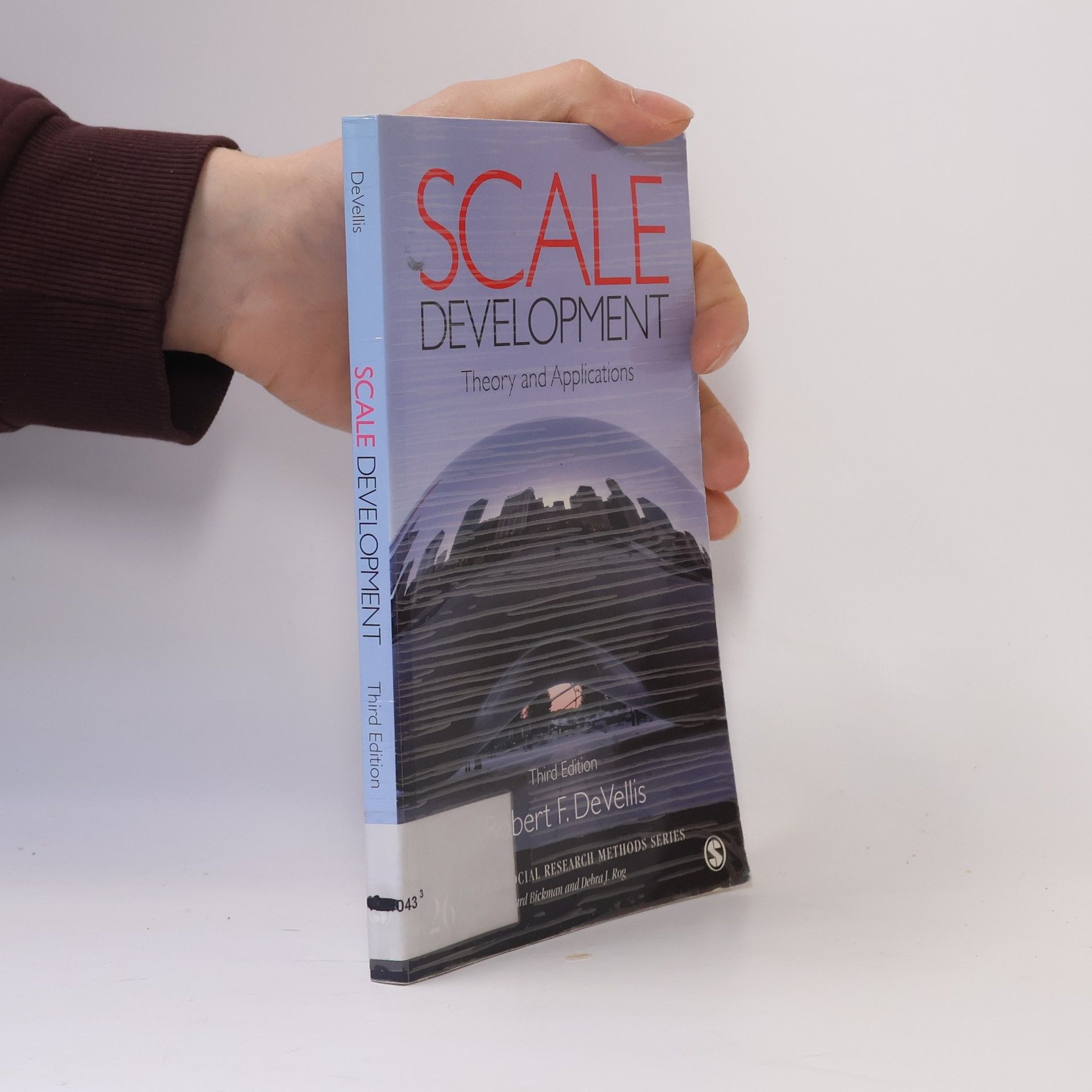 Robert F. DeVellis Social Research Methods Series: Scale Development