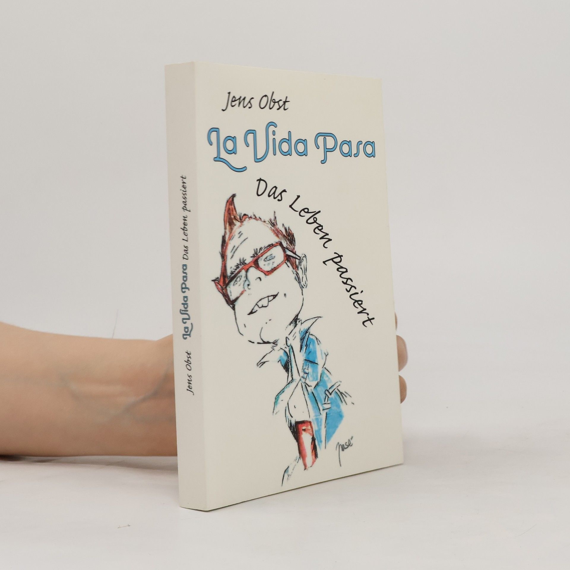 Jens Obst La vida pasa