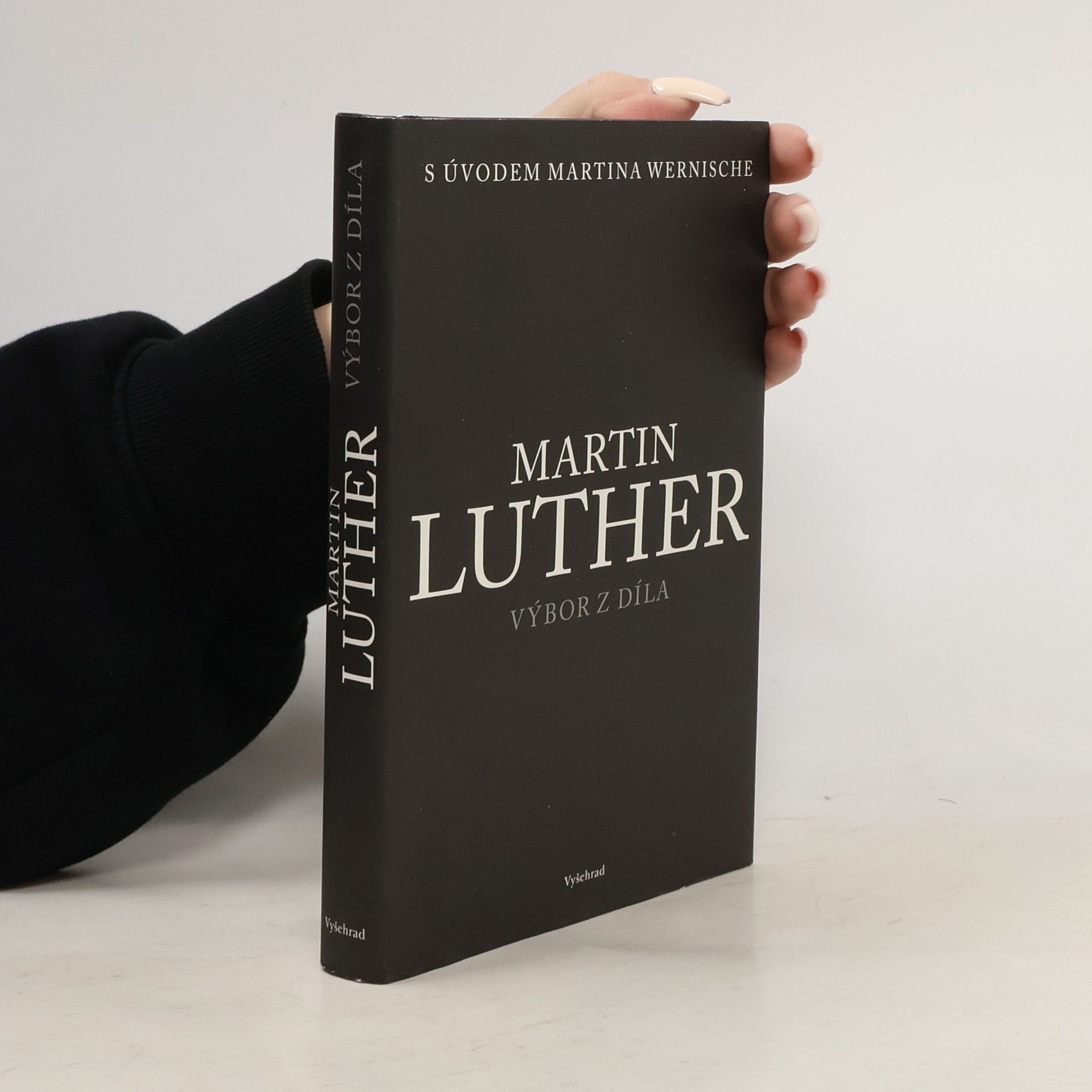 Martin Luther Martin Luther : výbor z díla