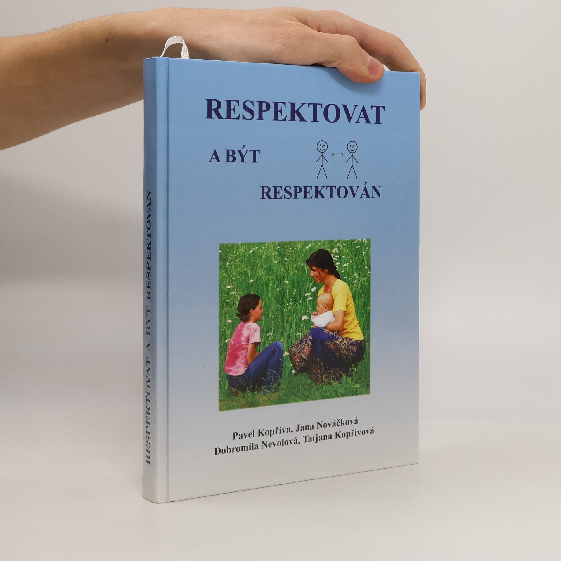 Pavel Kopřiva Respektovat a být respektován