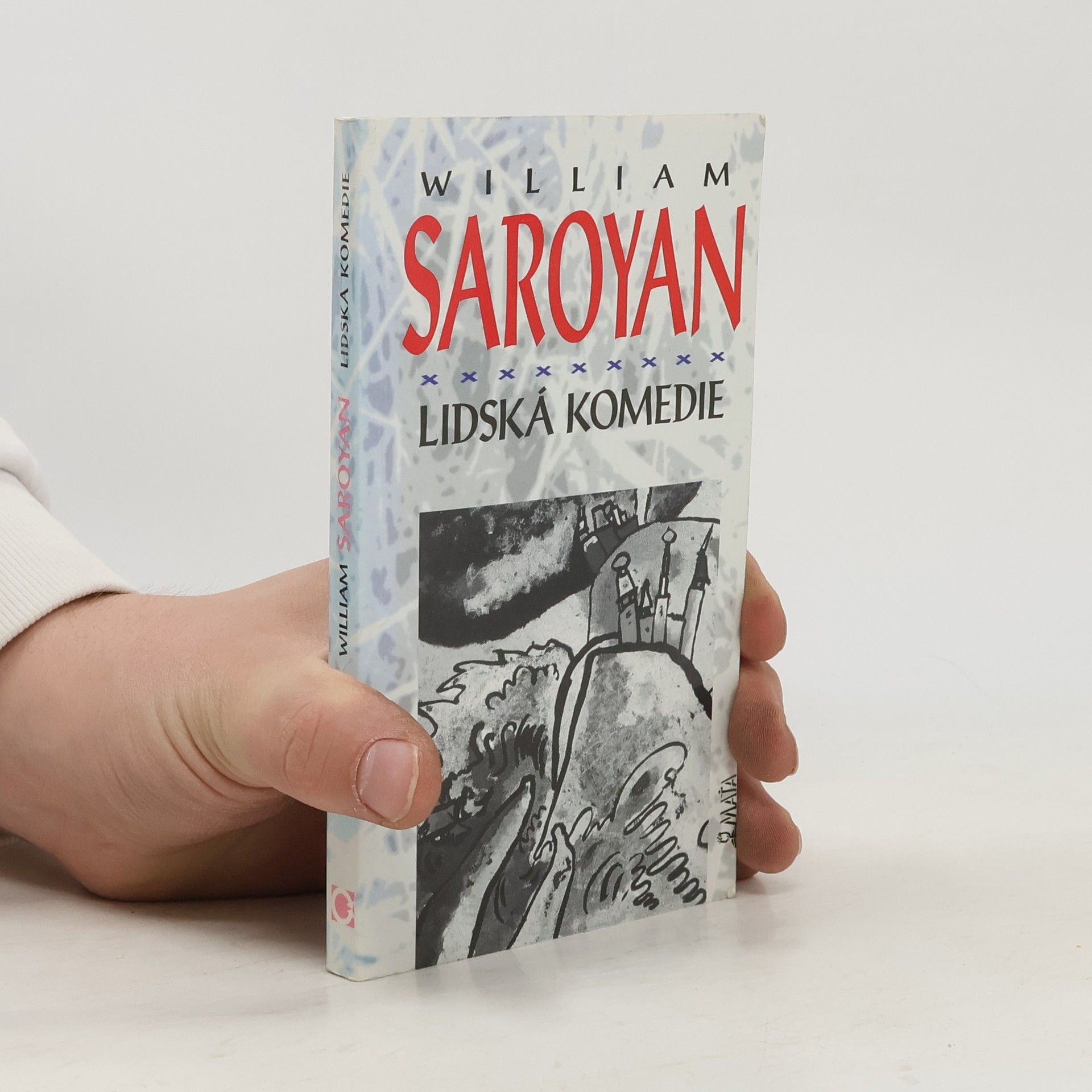 William Saroyan Lidská komedie