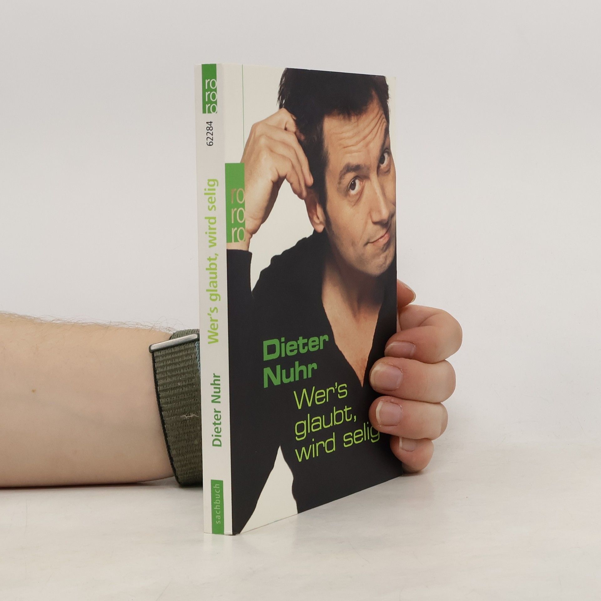 Dieter Nuhr Wer's glaubt, wird selig