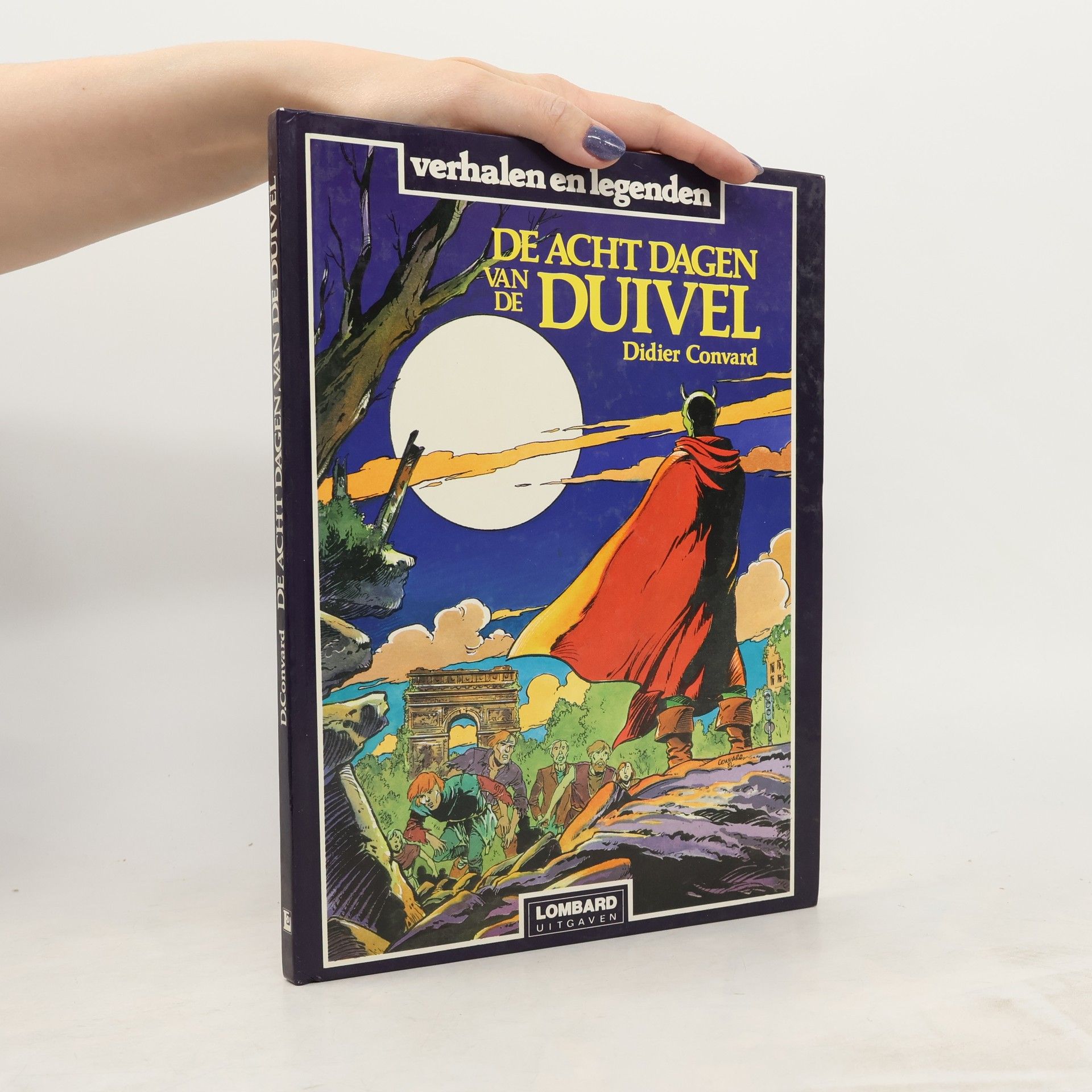 Didier Convard Verhalen en Legenden: De Acht Dagen van de Duivel