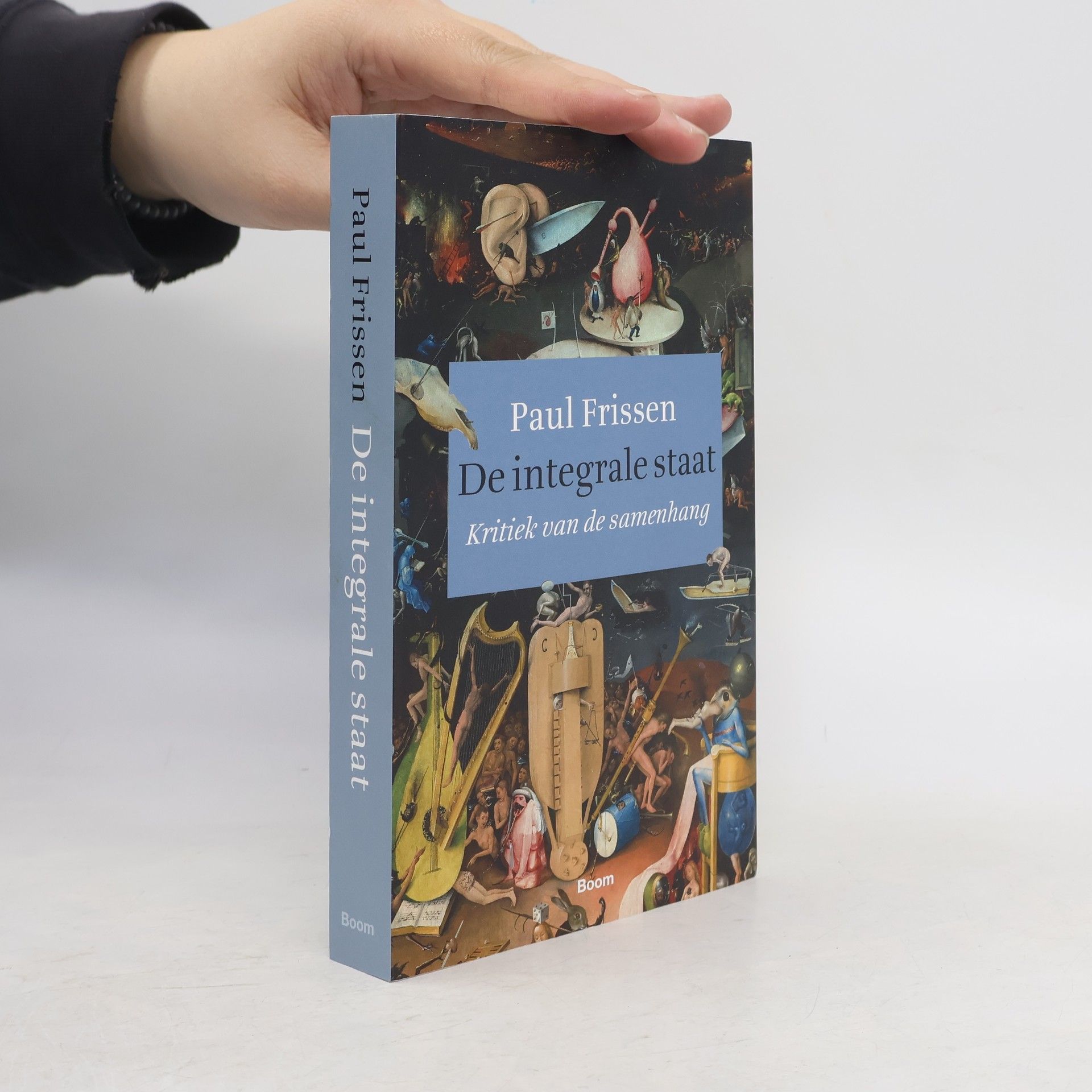 Paul Frissen De integrale staat