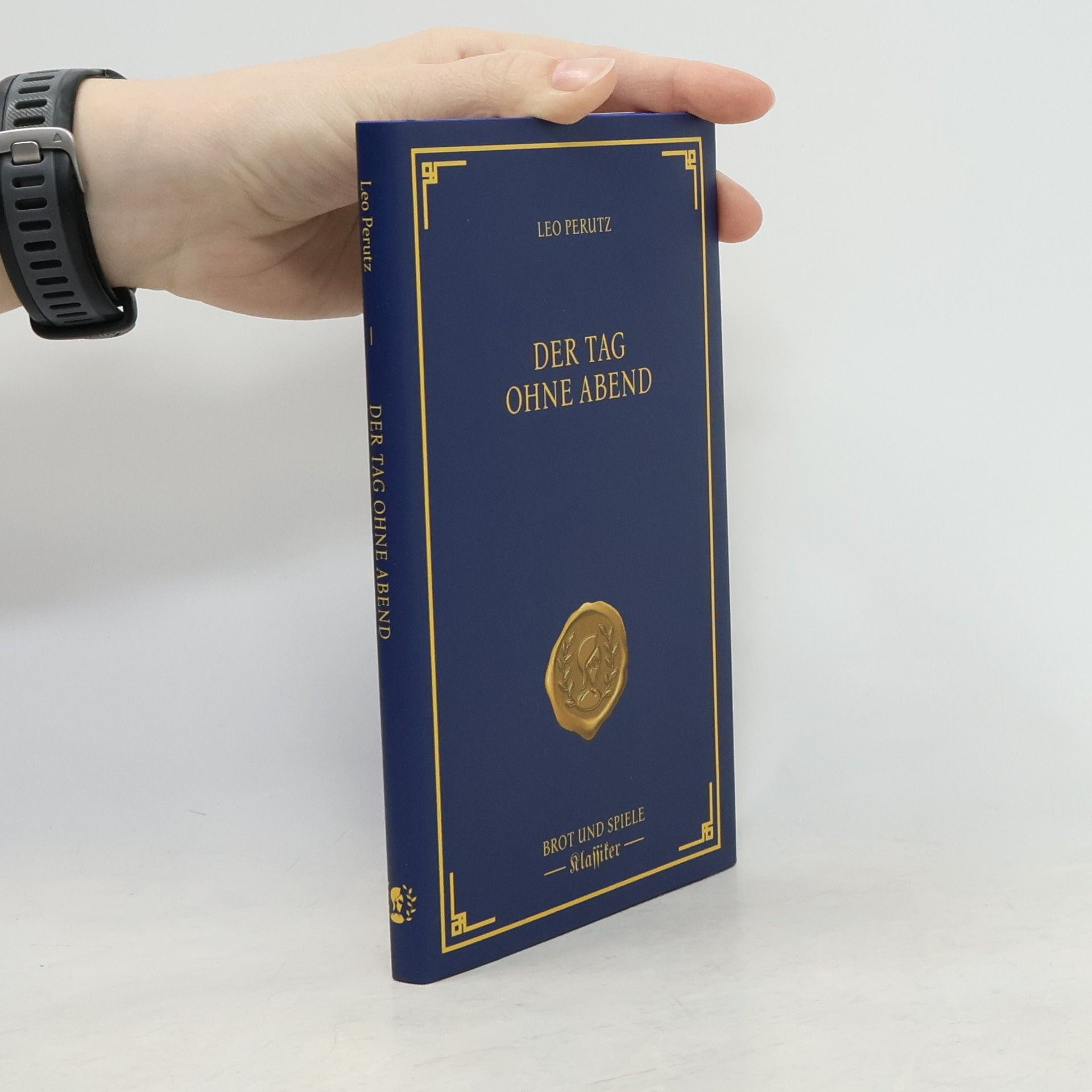 Leo Perutz Der Tag ohne Abend