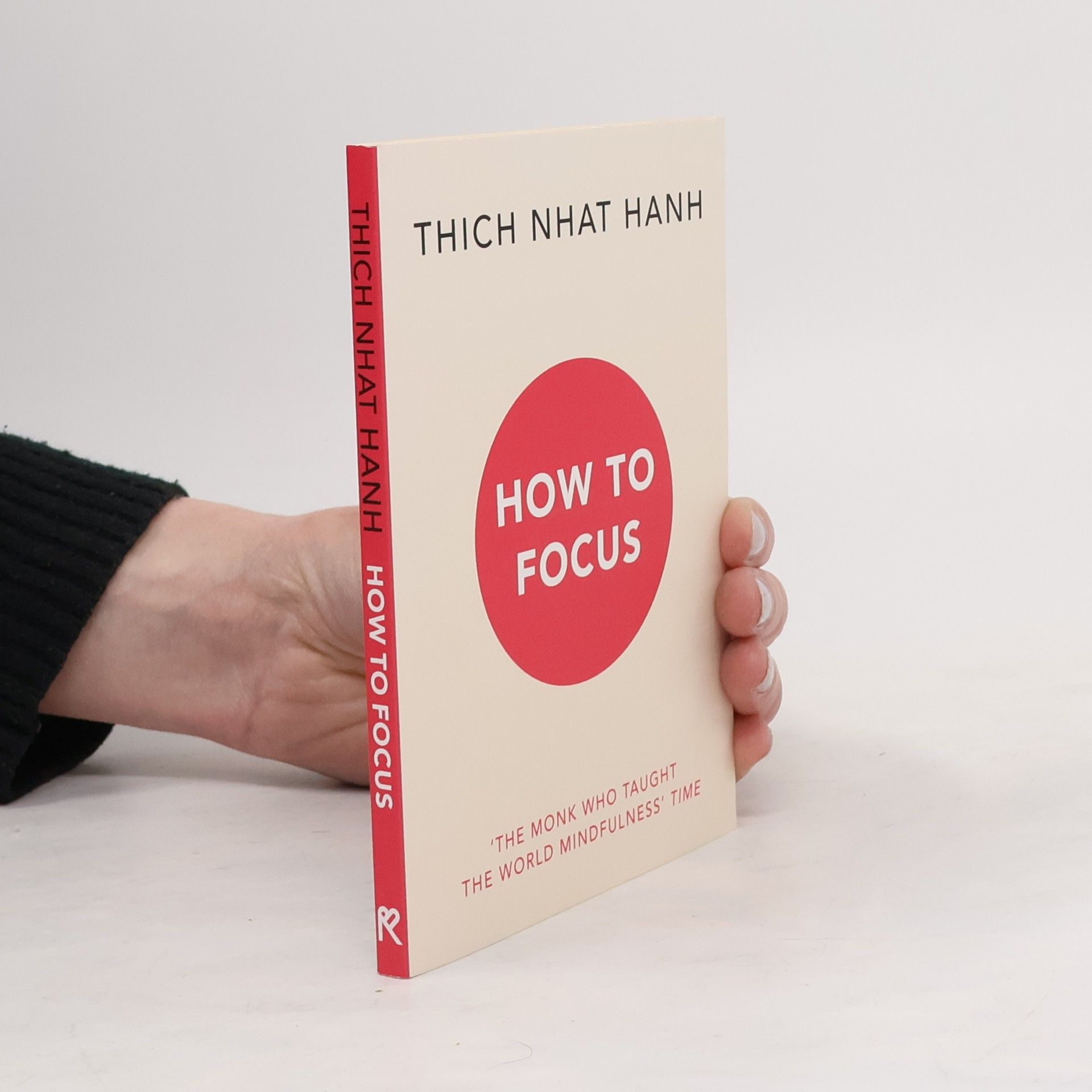 Hạnh Nhat How to focus